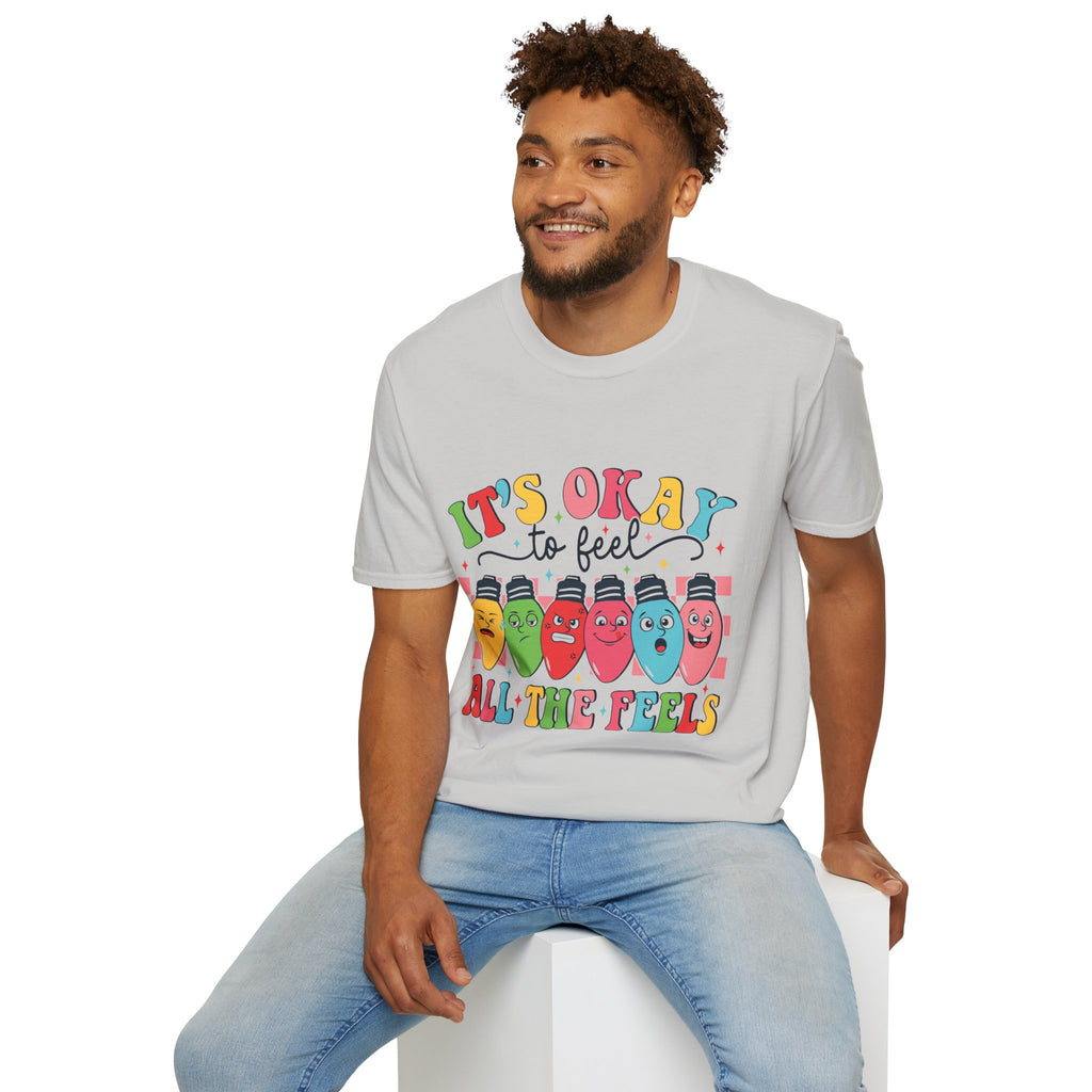 Its Okay to Feel the Feels T-Shirt