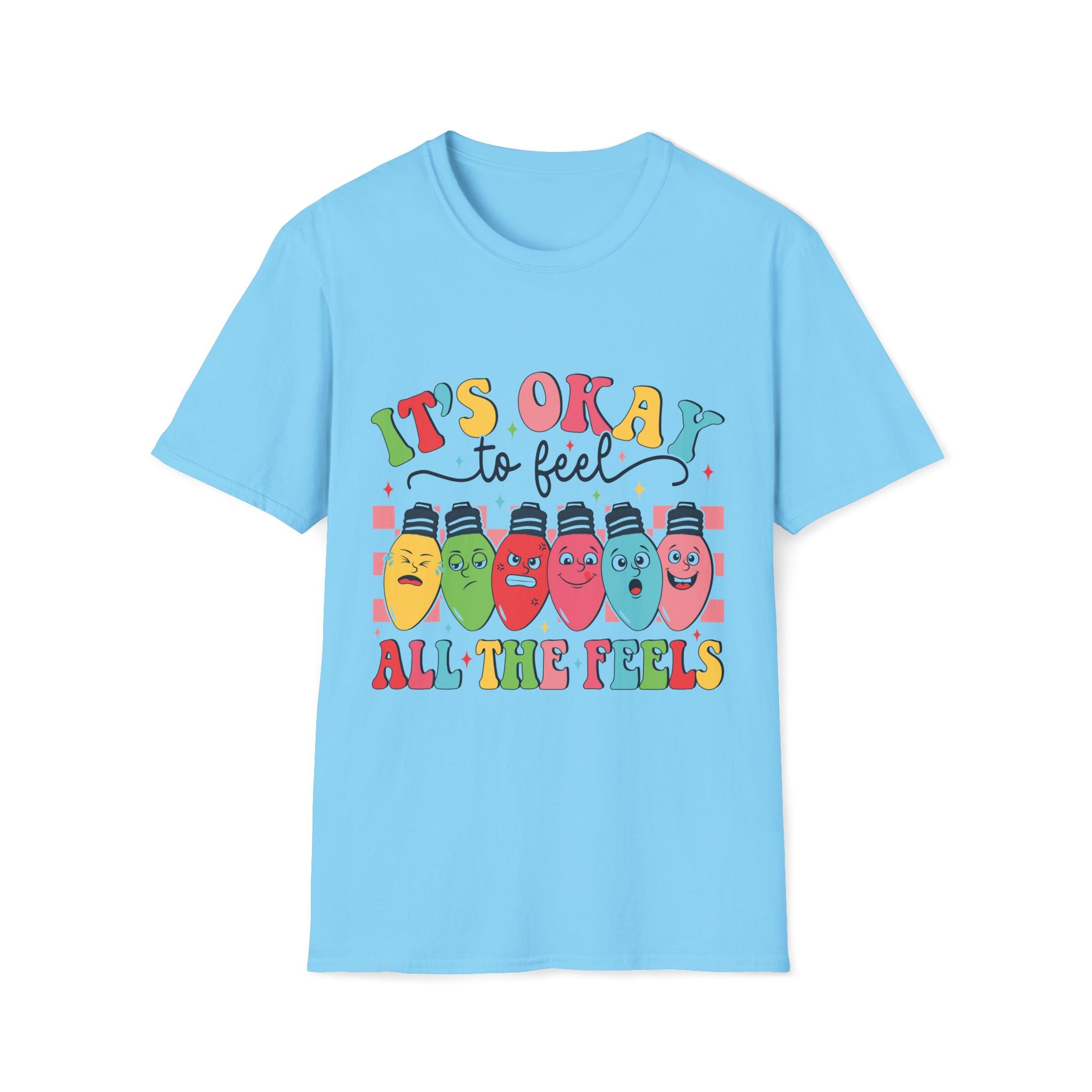 Its Okay to Feel the Feels T-Shirt