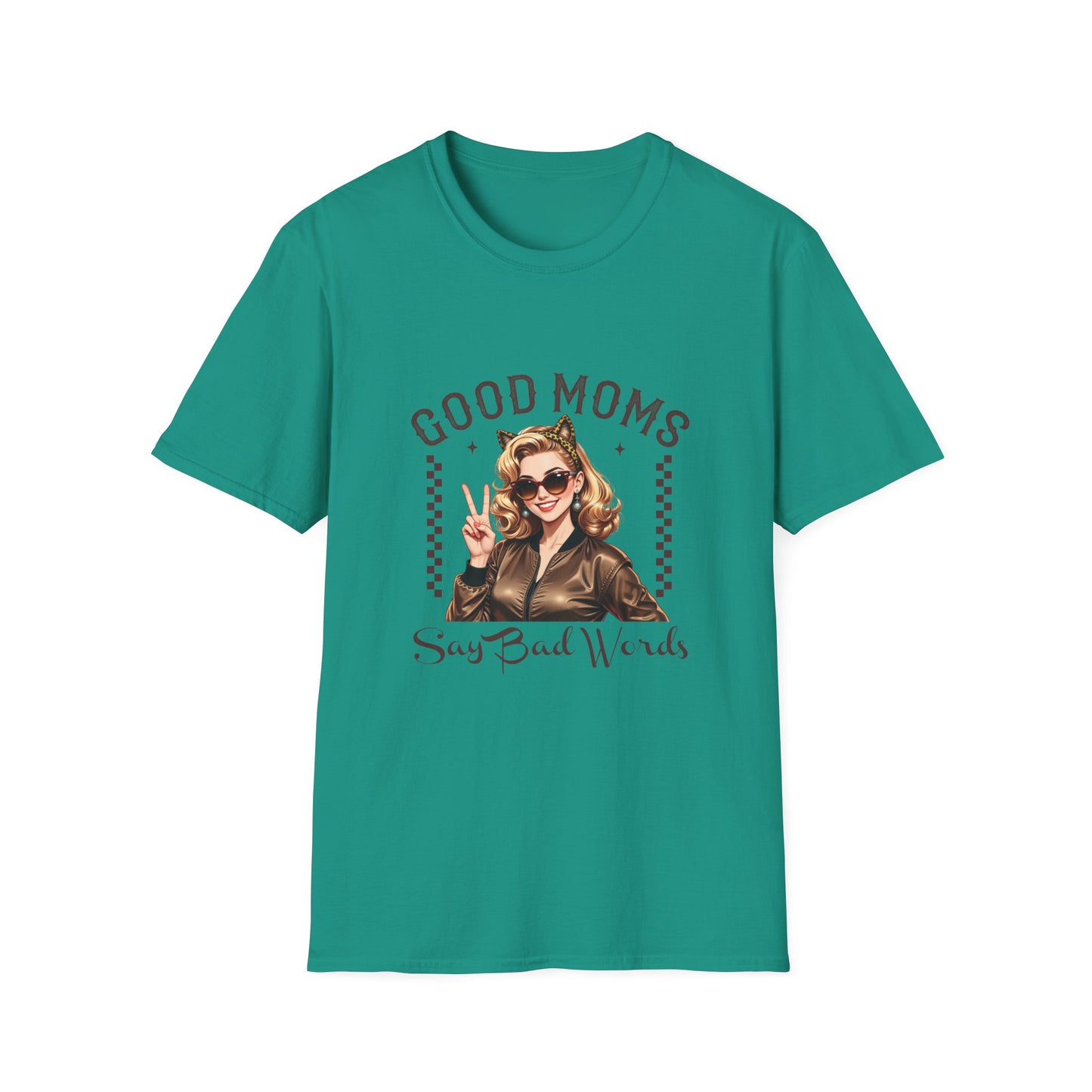 Good Moms Say Bad Words T-Shirt