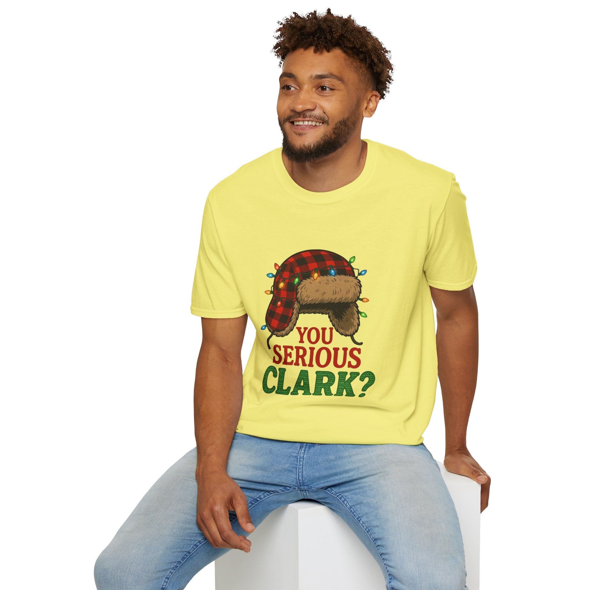 "You Serious Clark?" T-shirt