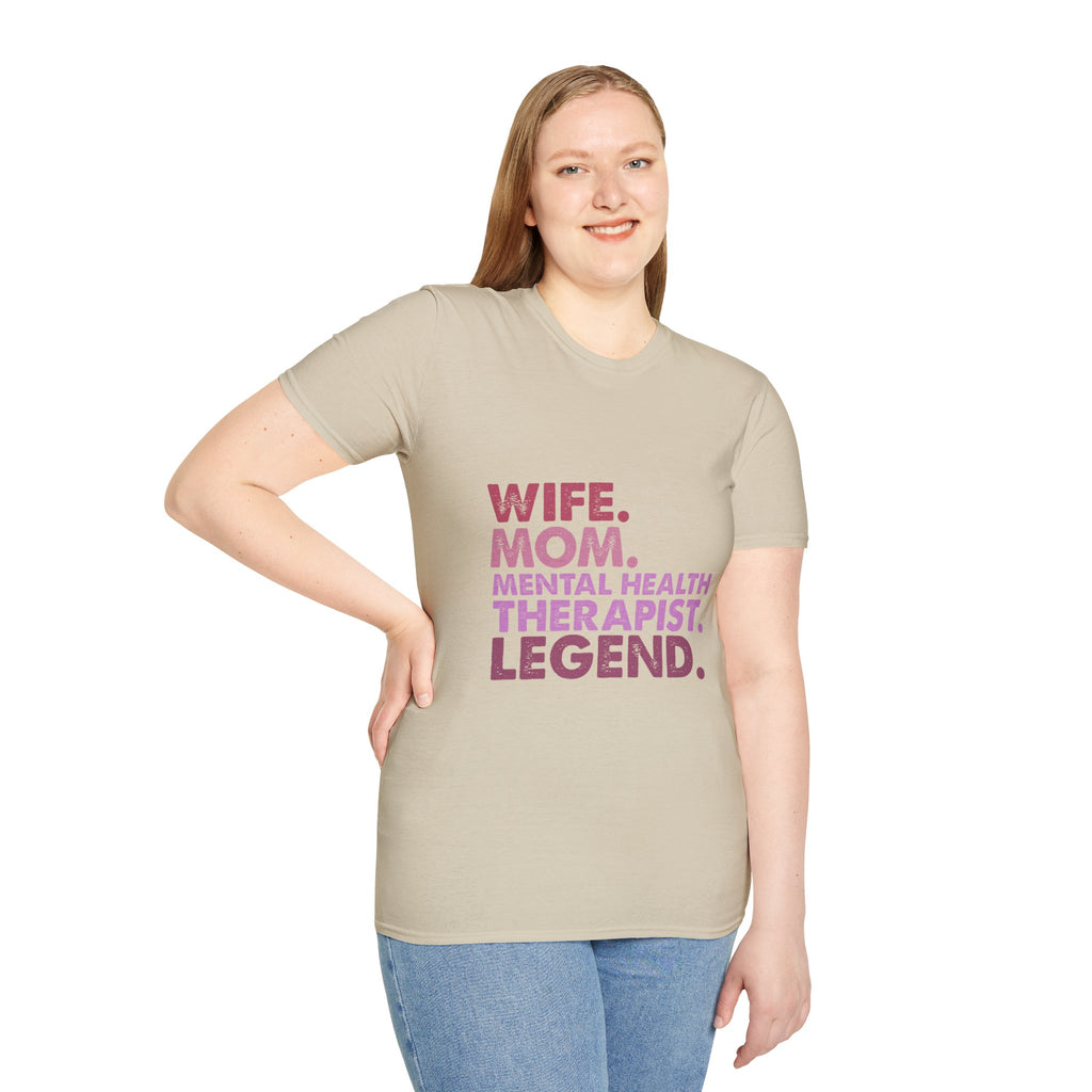 Wife Mom Mental Health Therapist Legend T-Shirt