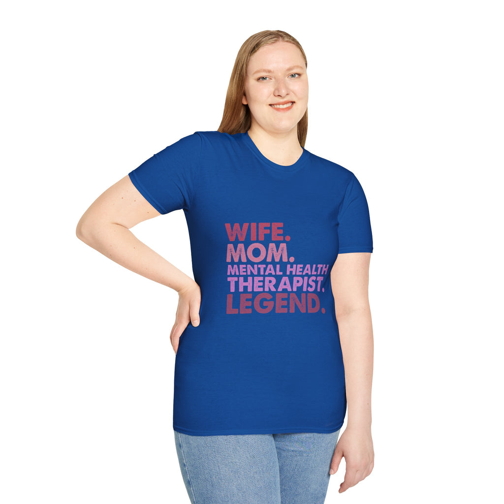Wife Mom Mental Health Therapist Legend T-Shirt