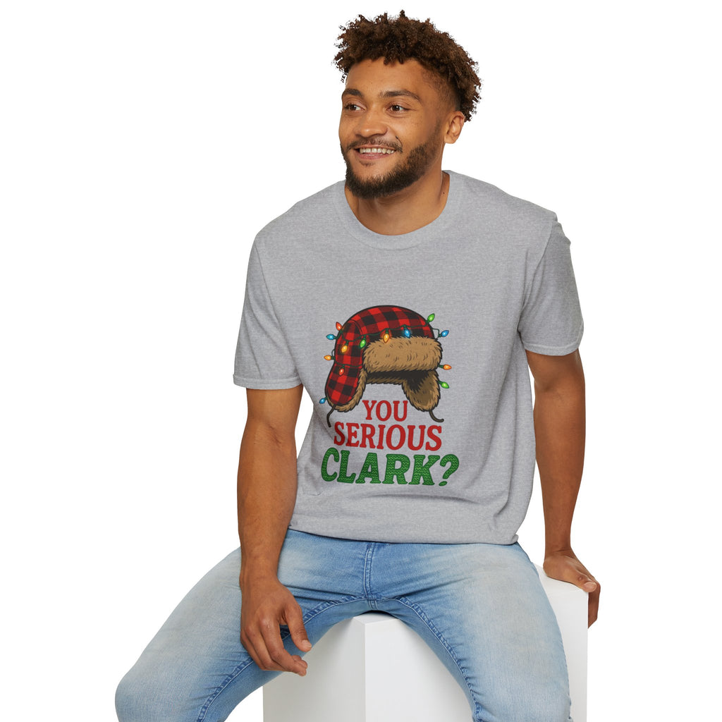 "You Serious Clark?" T-shirt