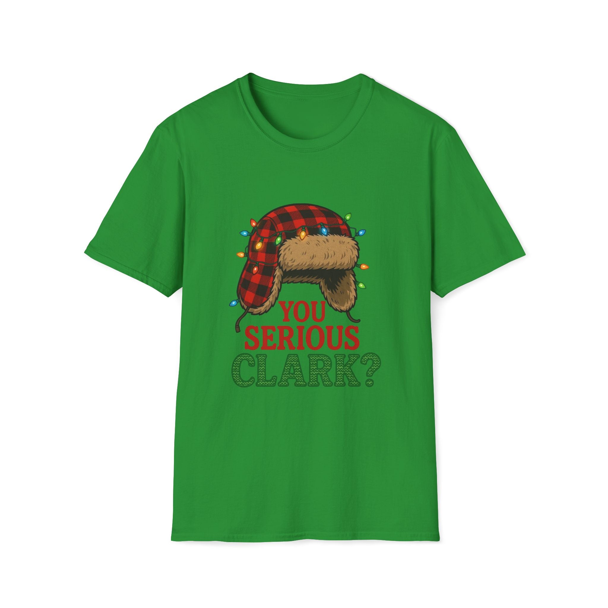 "You Serious Clark?" T-shirt
