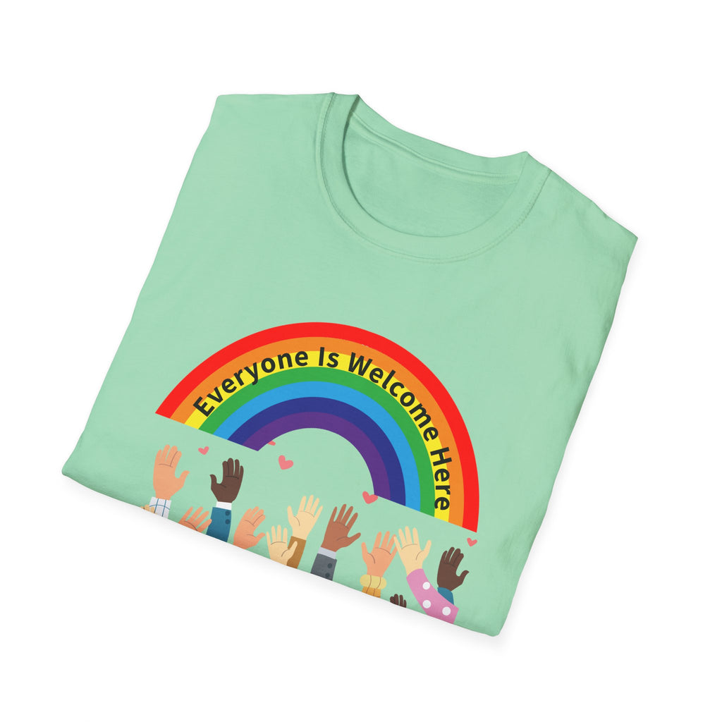Everyone Is Welcome Here Unisex T-Shirt