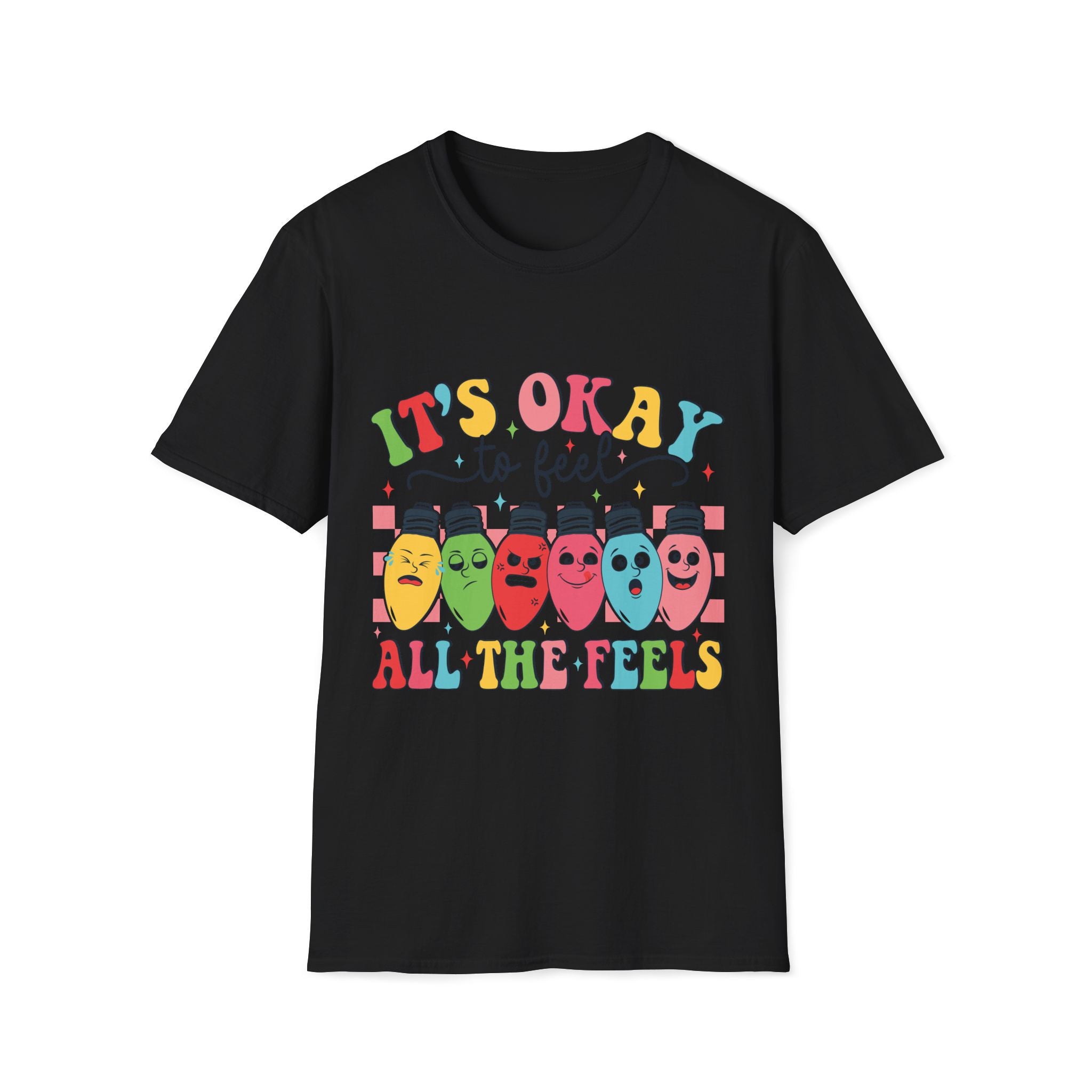 Its Okay to Feel the Feels T-Shirt