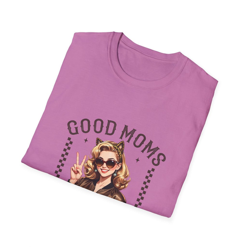 Good Moms Say Bad Words T-Shirt