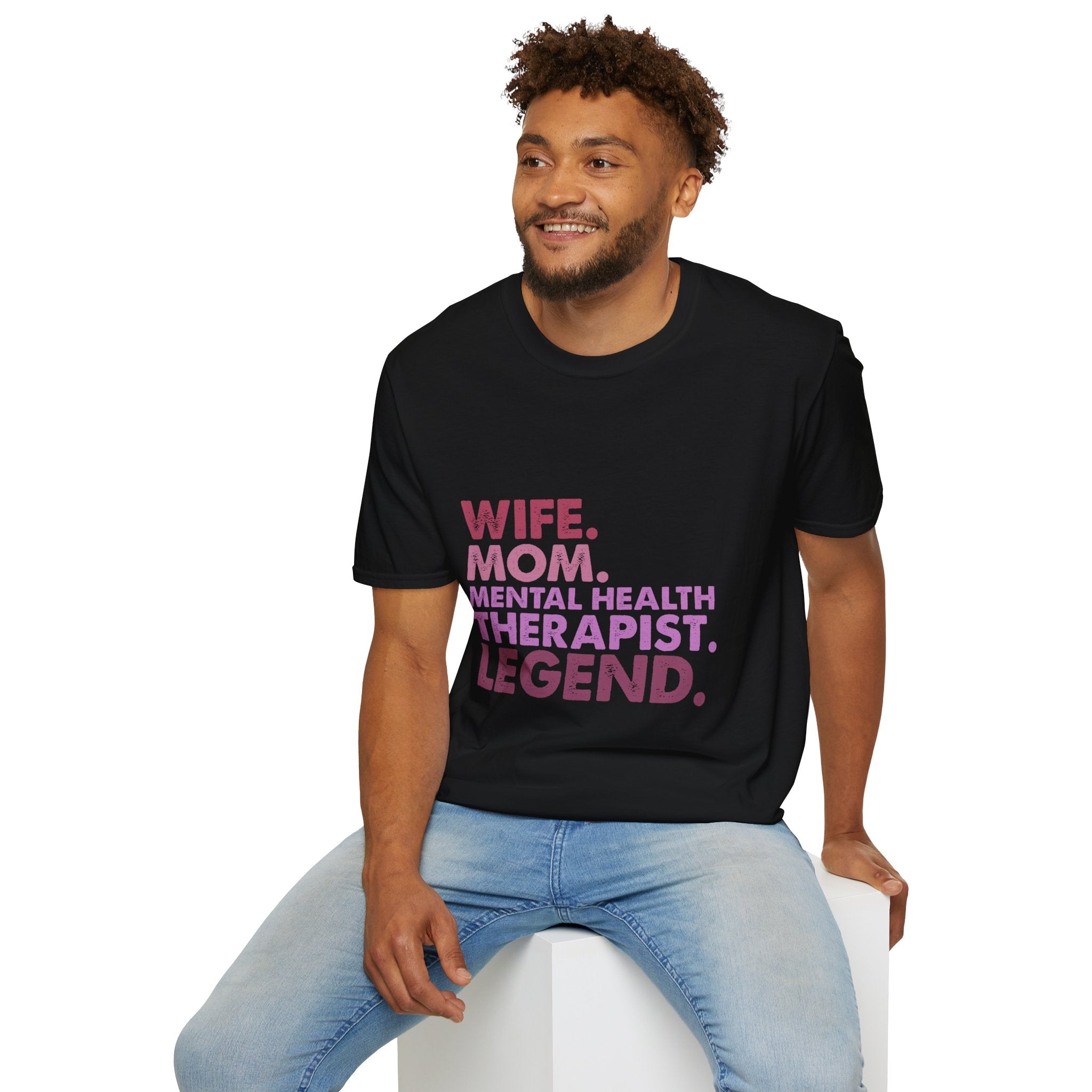 Wife Mom Mental Health Therapist Legend T-Shirt
