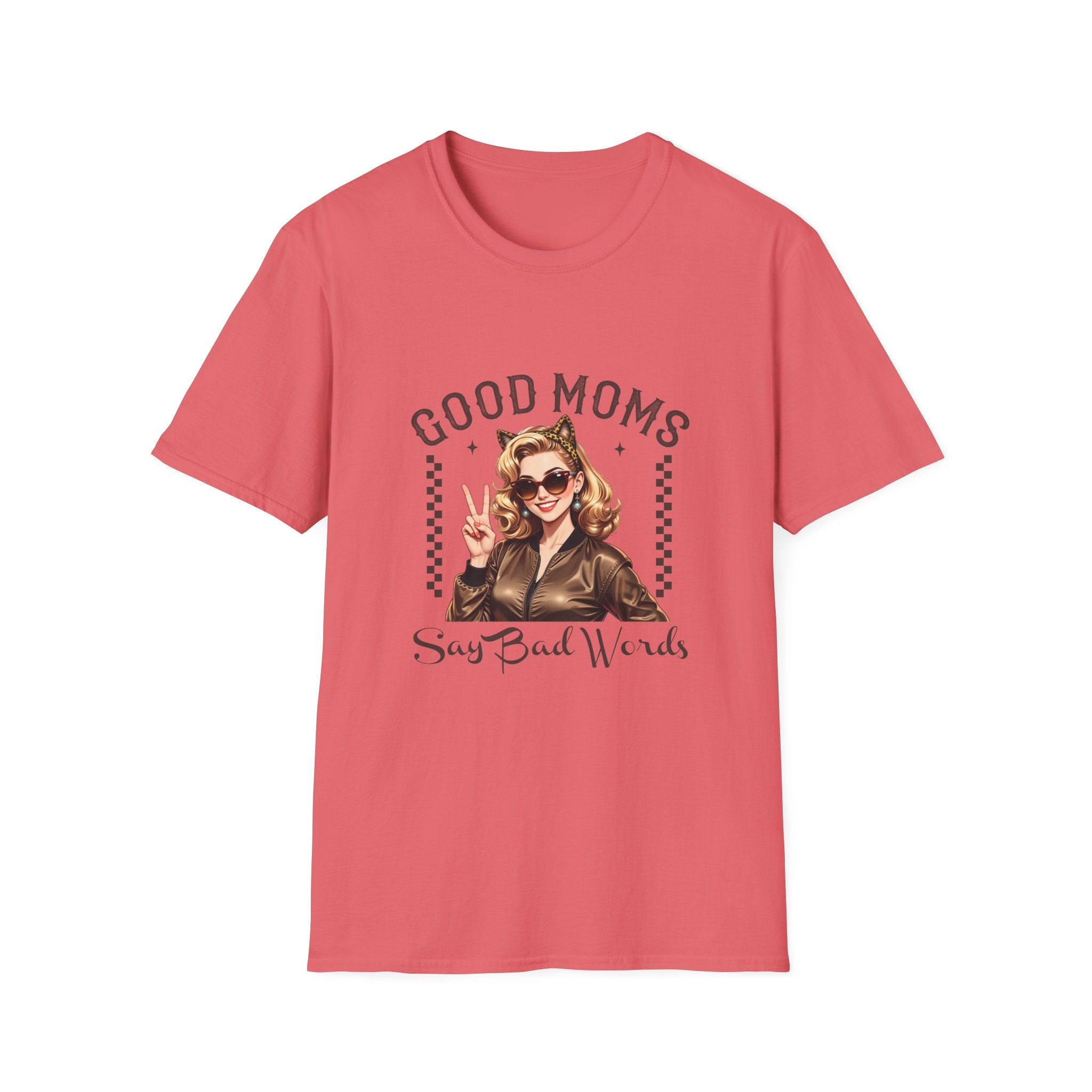 Good Moms Say Bad Words T-Shirt