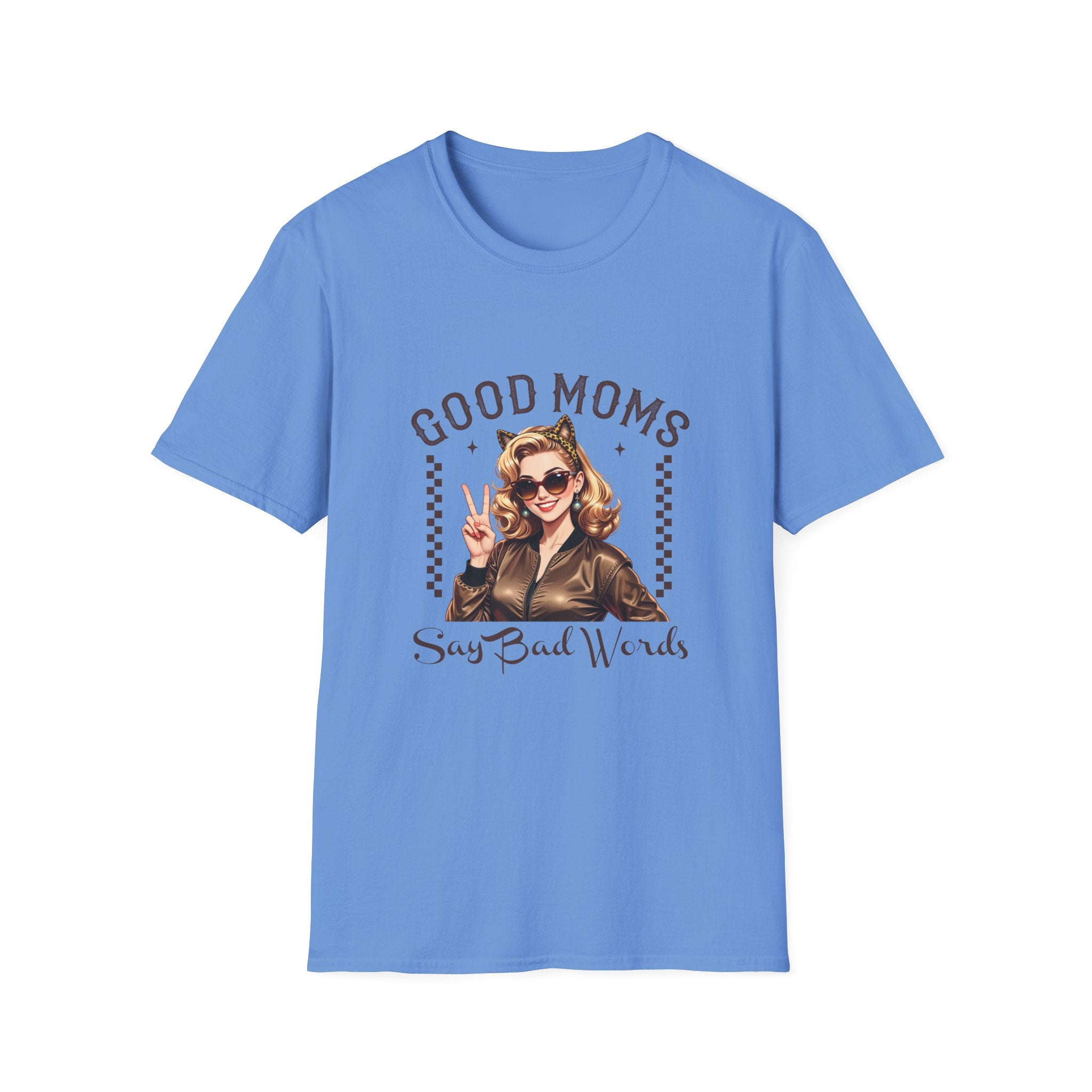 Good Moms Say Bad Words T-Shirt