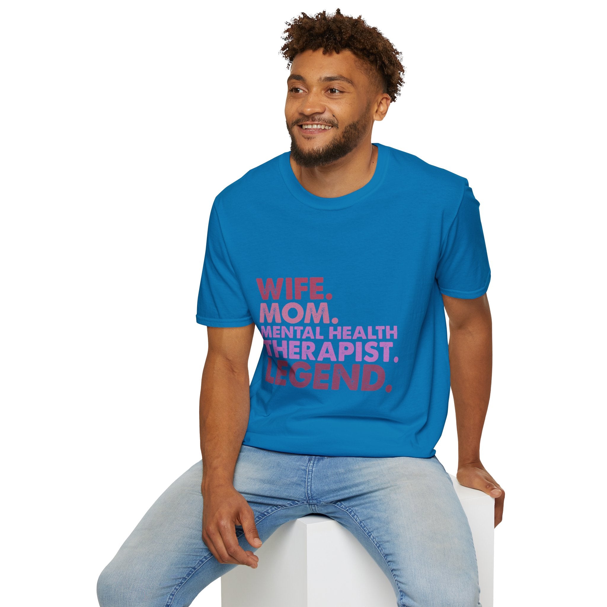 Wife Mom Mental Health Therapist Legend T-Shirt