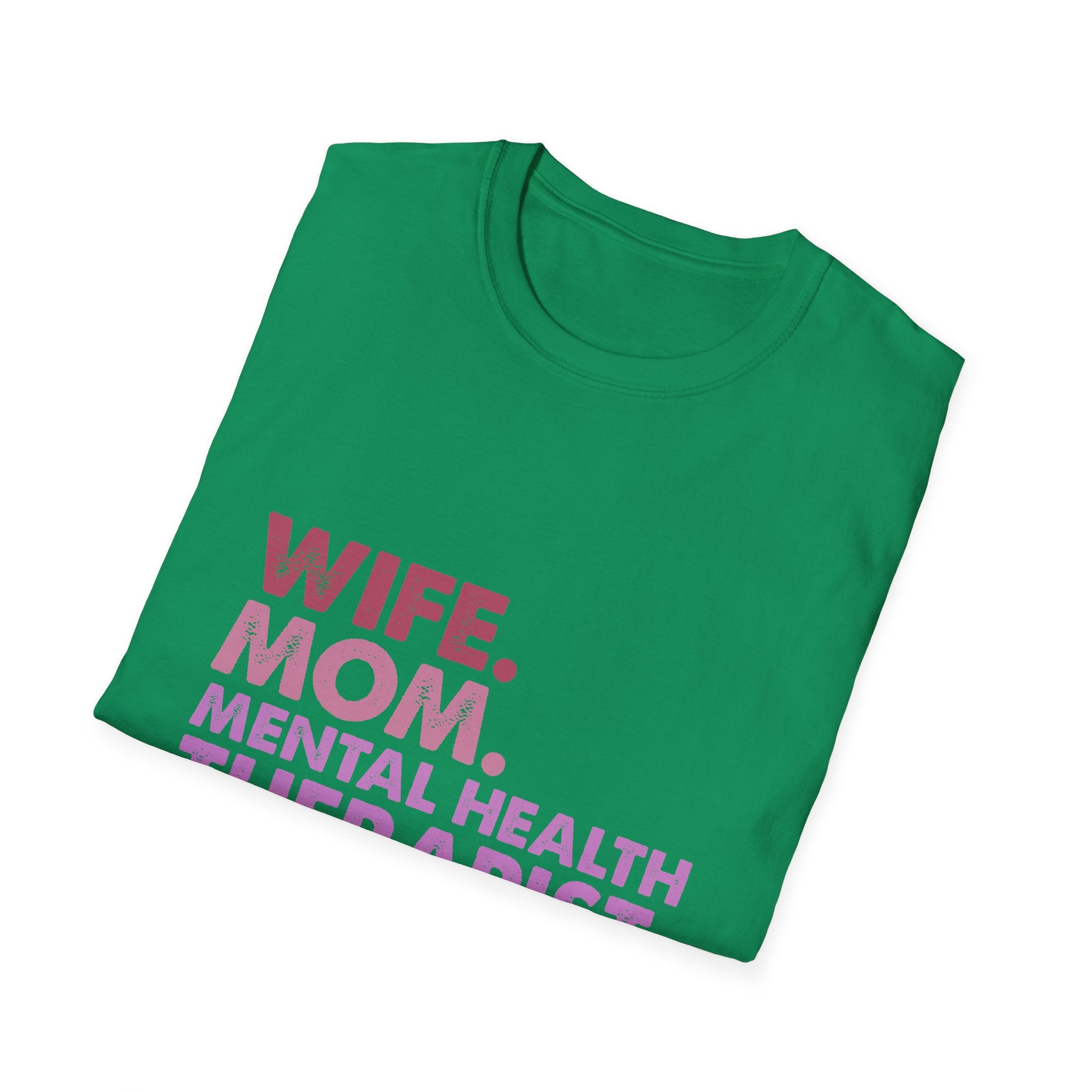 Wife Mom Mental Health Therapist Legend T-Shirt