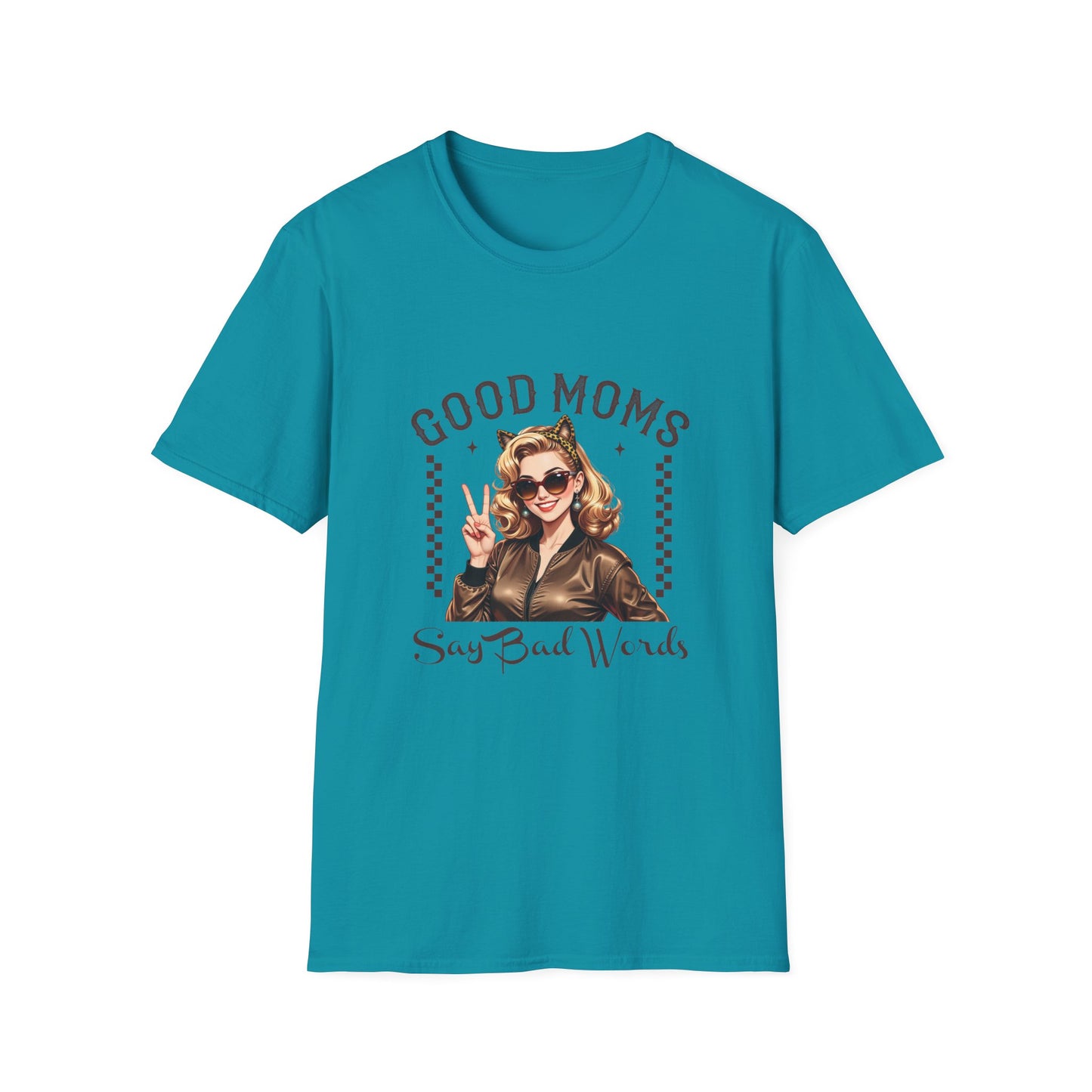 Good Moms Say Bad Words T-Shirt