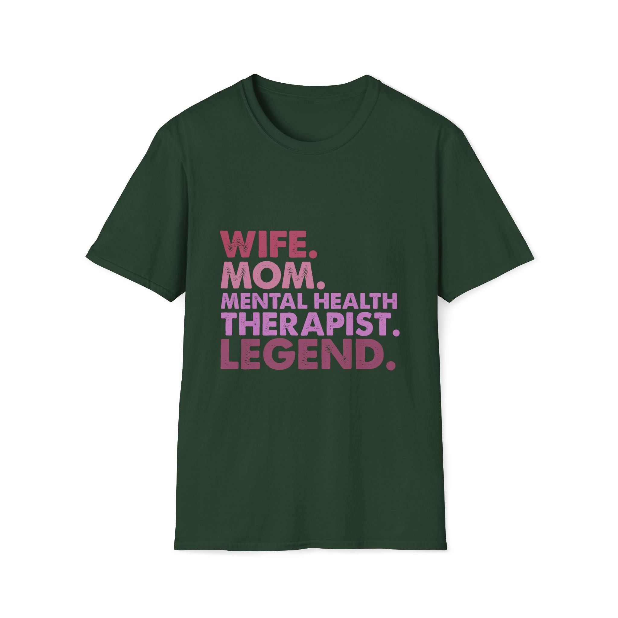 Wife Mom Mental Health Therapist Legend T-Shirt