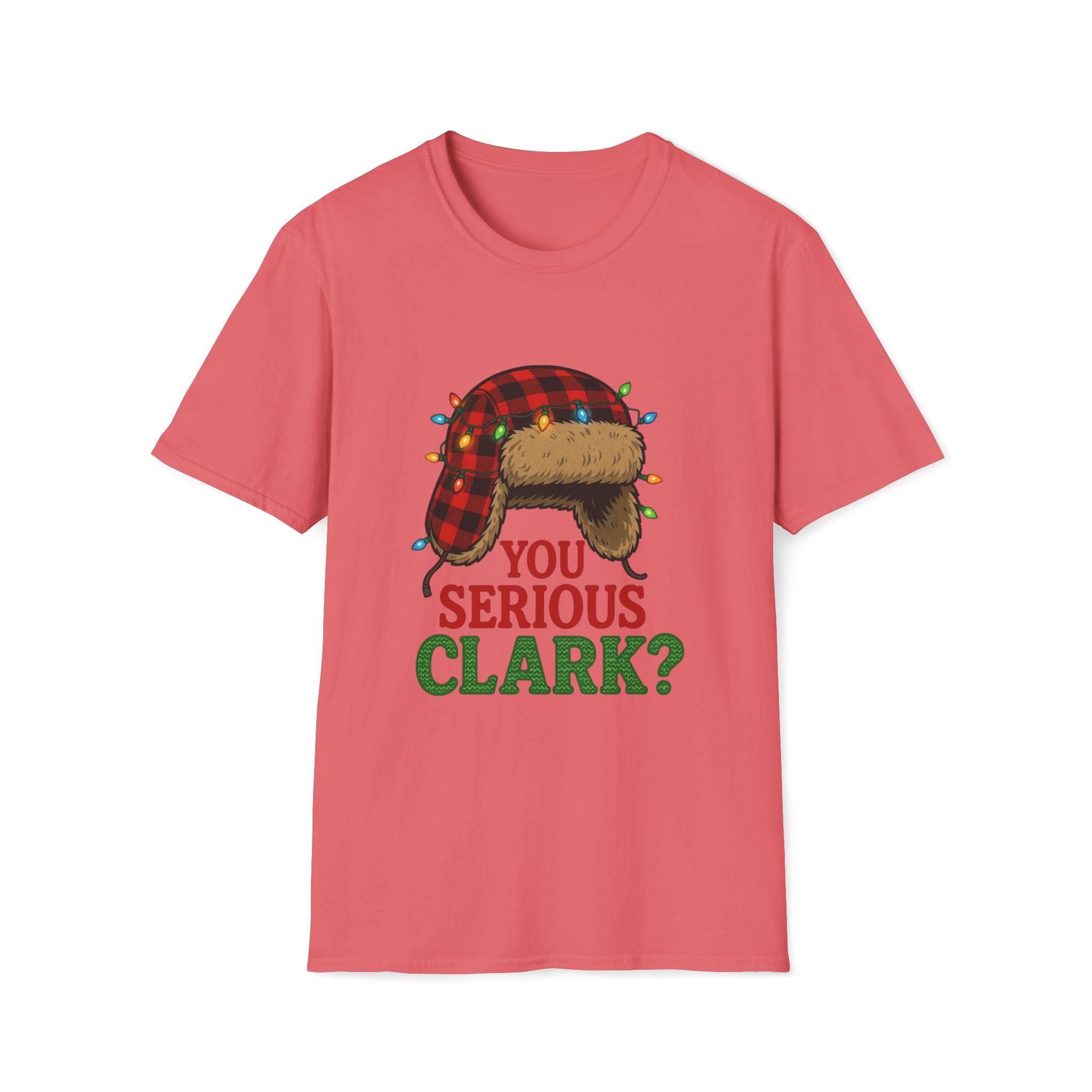 "You Serious Clark?" T-shirt