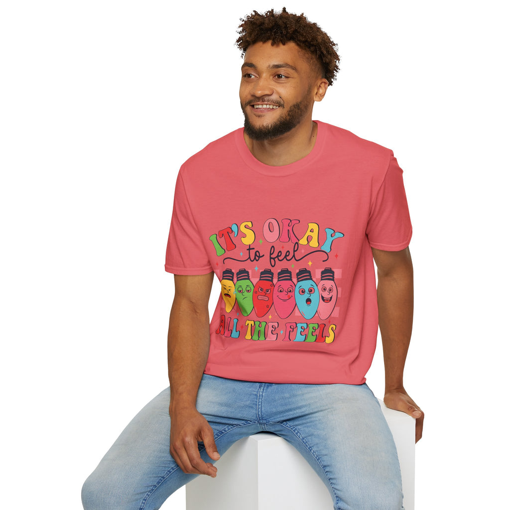 Its Okay to Feel the Feels T-Shirt