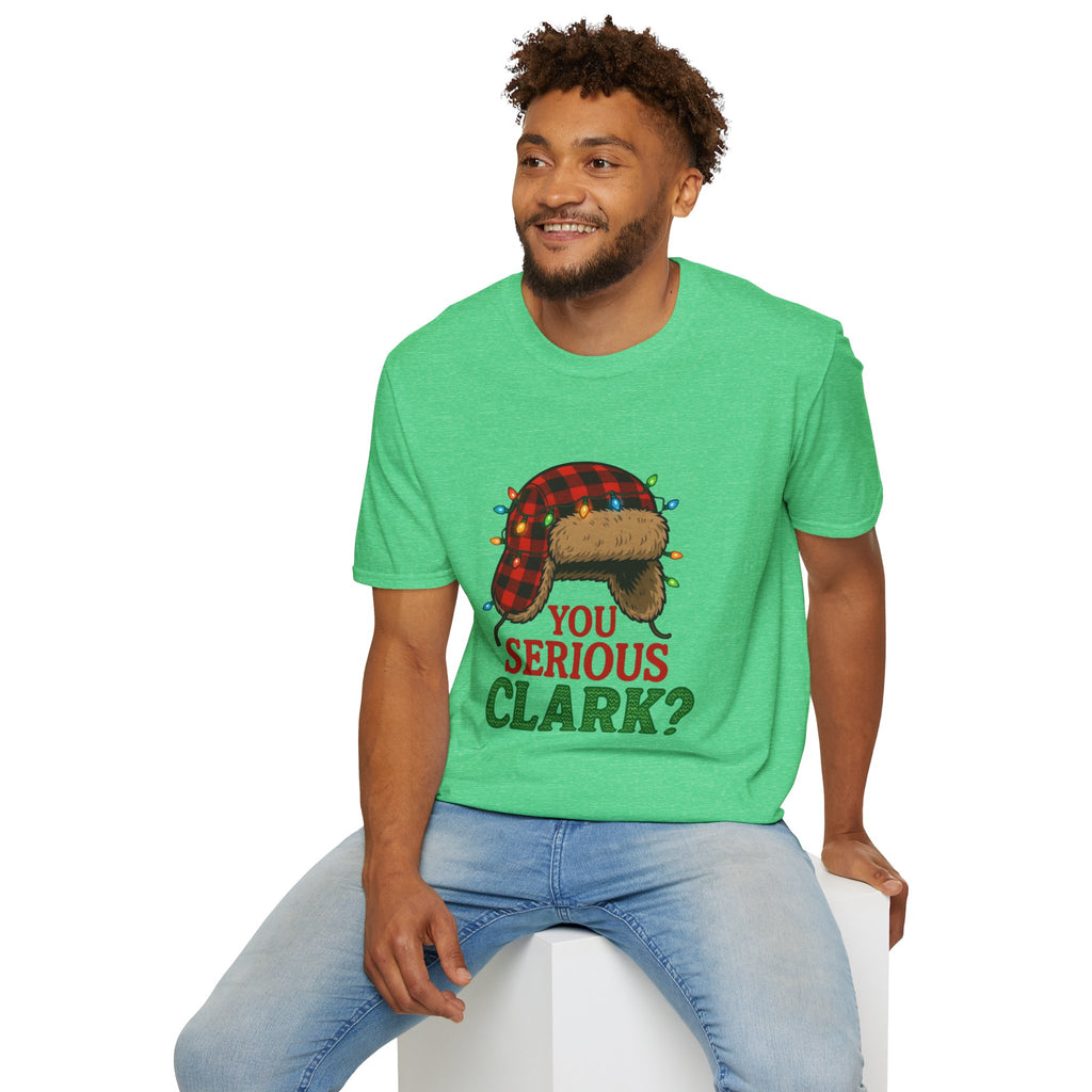 "You Serious Clark?" T-shirt
