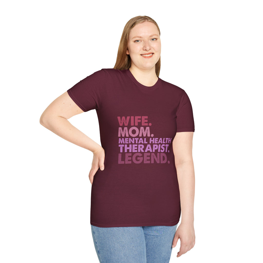 Wife Mom Mental Health Therapist Legend T-Shirt