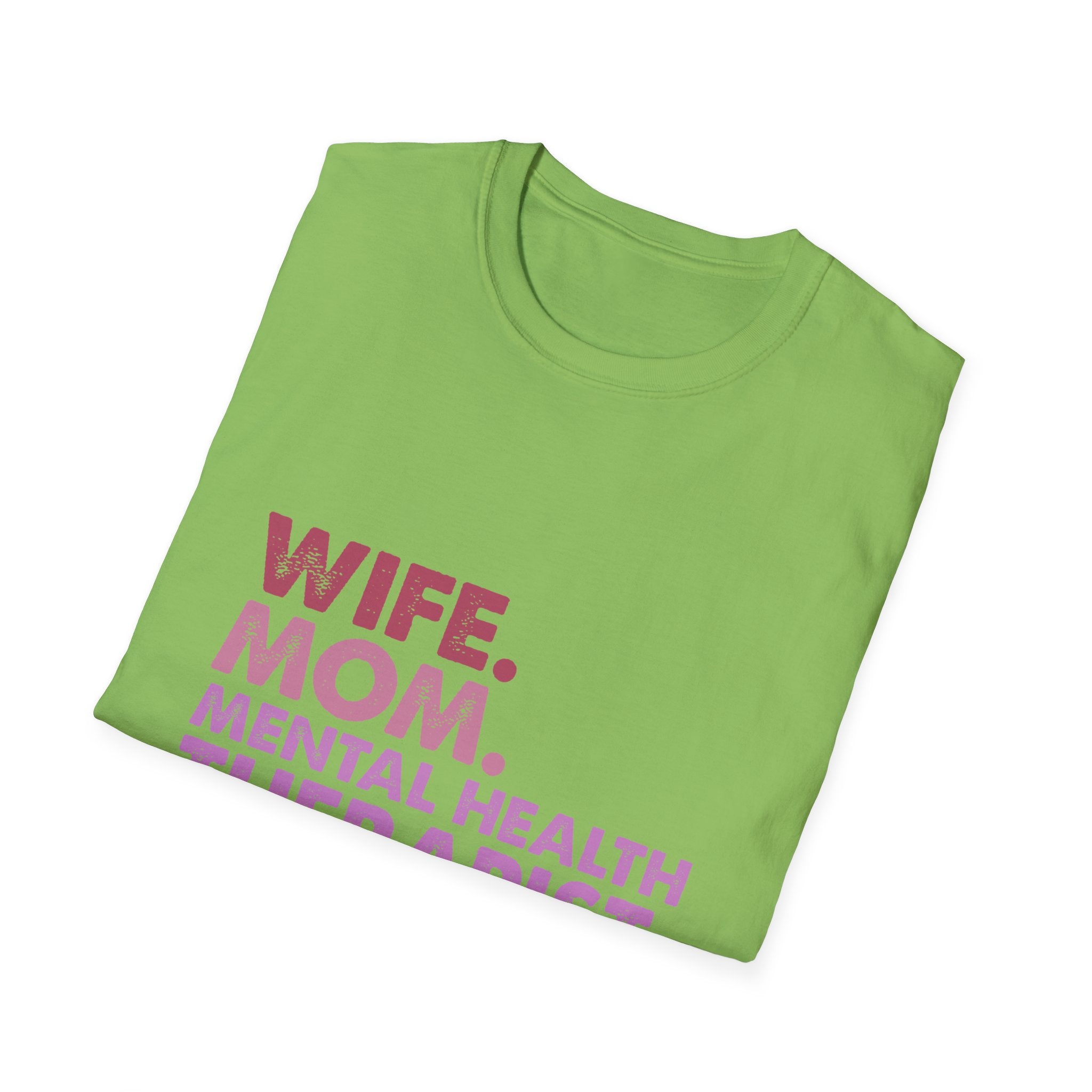 Wife Mom Mental Health Therapist Legend T-Shirt