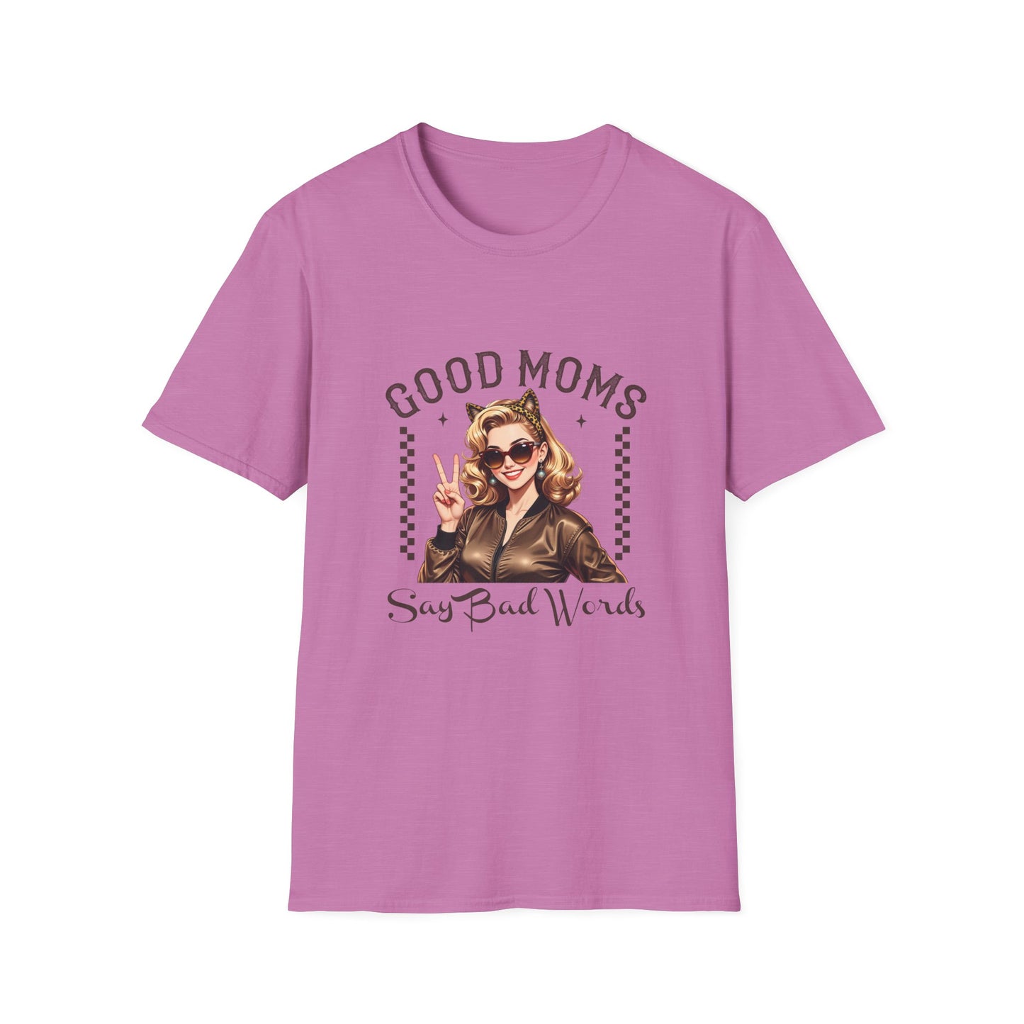 Good Moms Say Bad Words T-Shirt