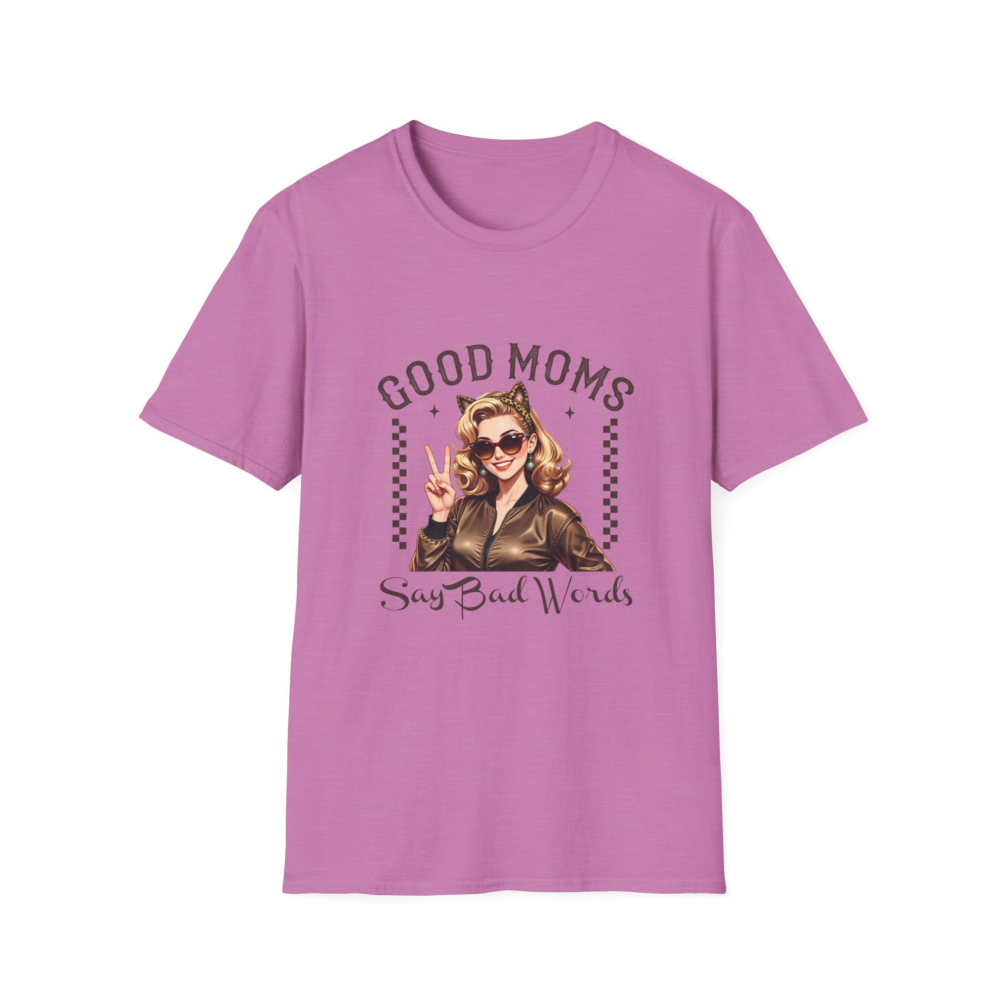 Good Moms Say Bad Words T-Shirt