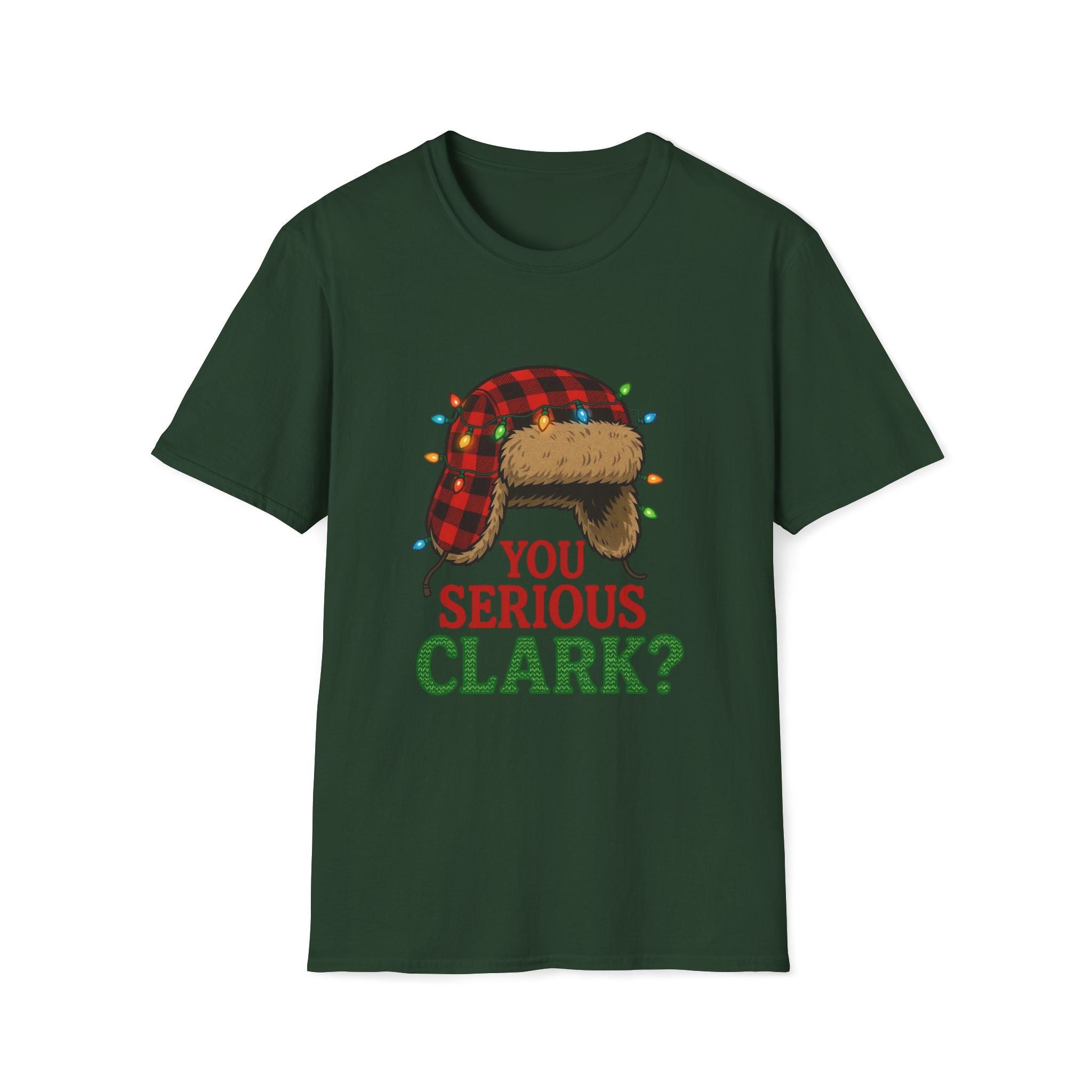 "You Serious Clark?" T-shirt