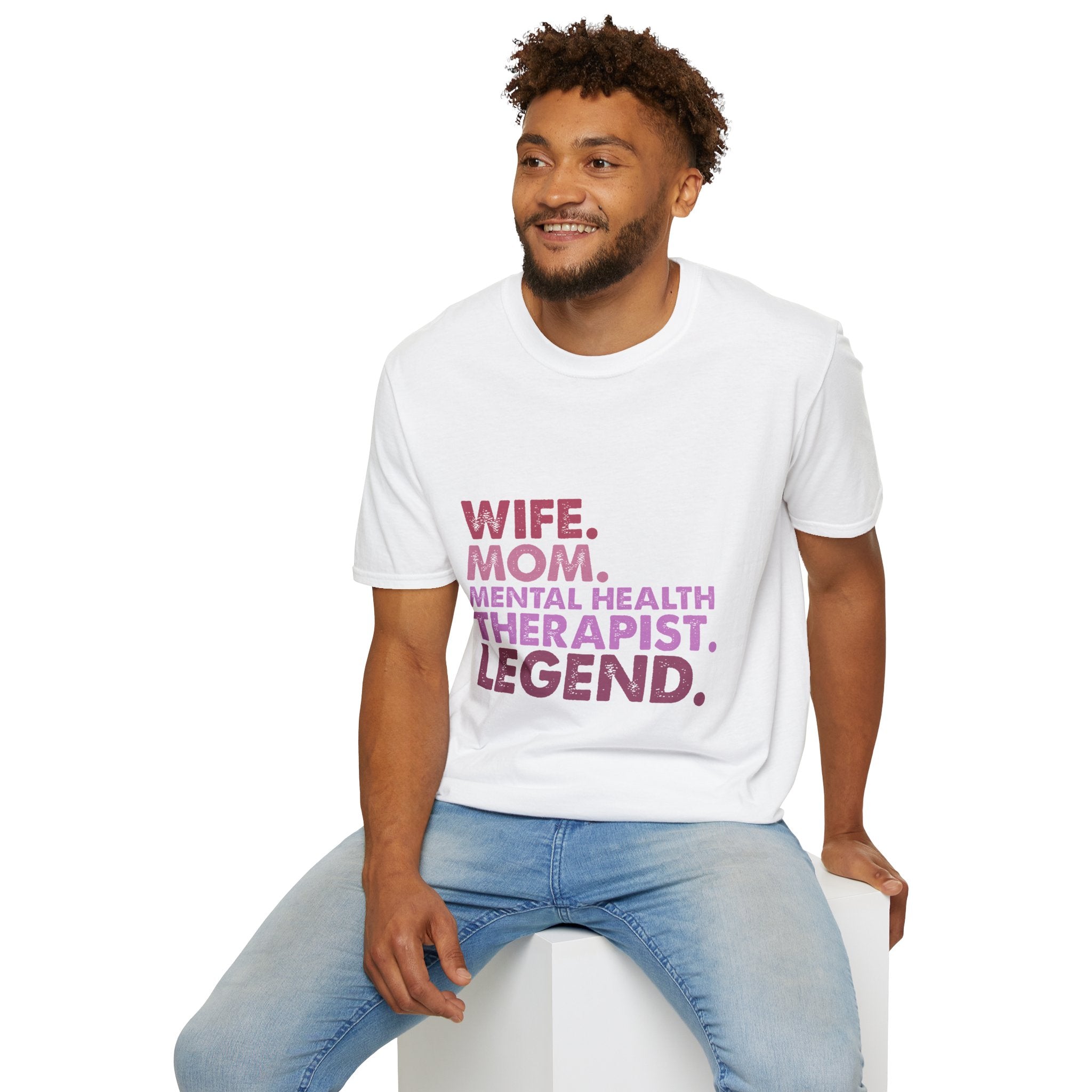 Wife Mom Mental Health Therapist Legend T-Shirt