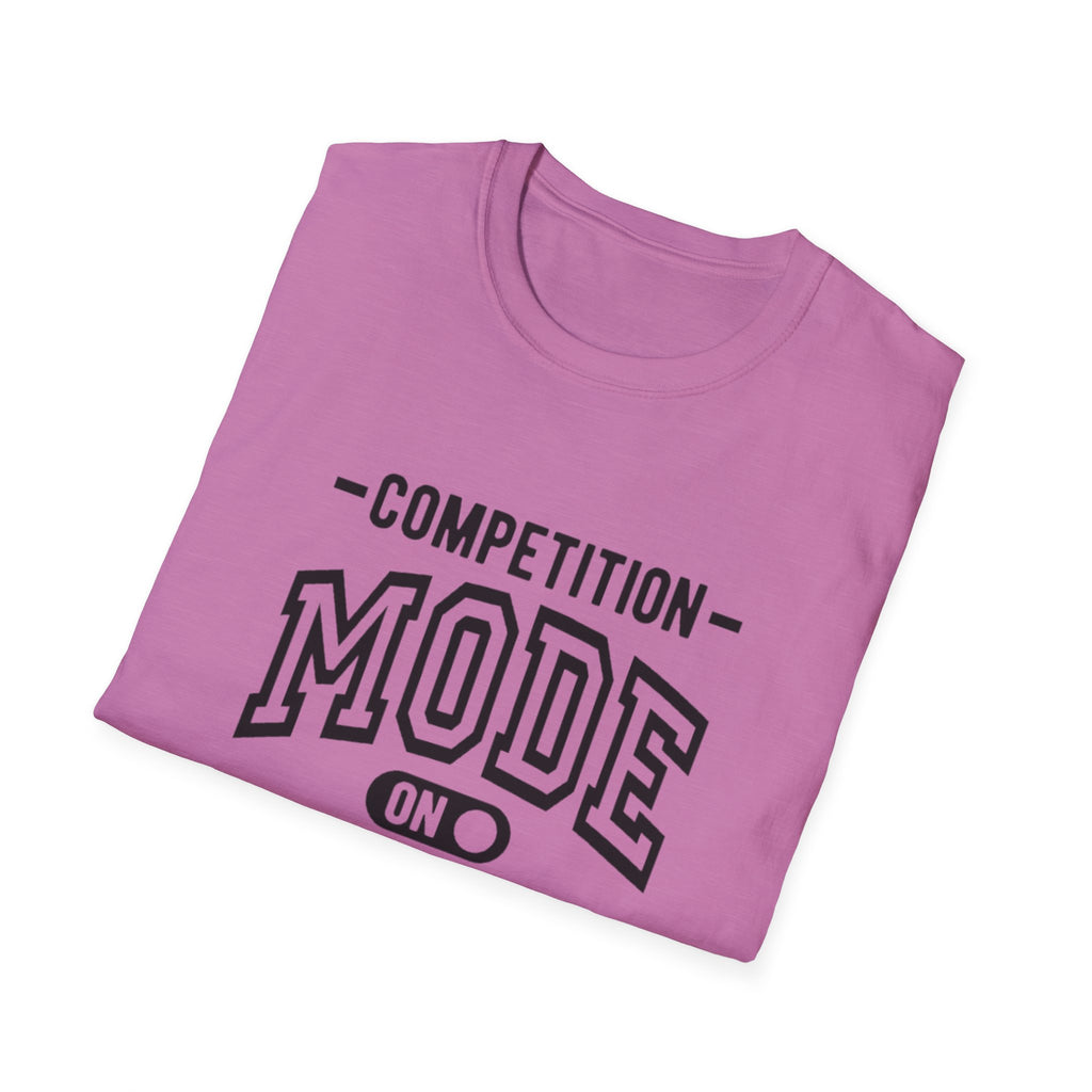 Competition Mode Tee - Softstyle T-Shirt
