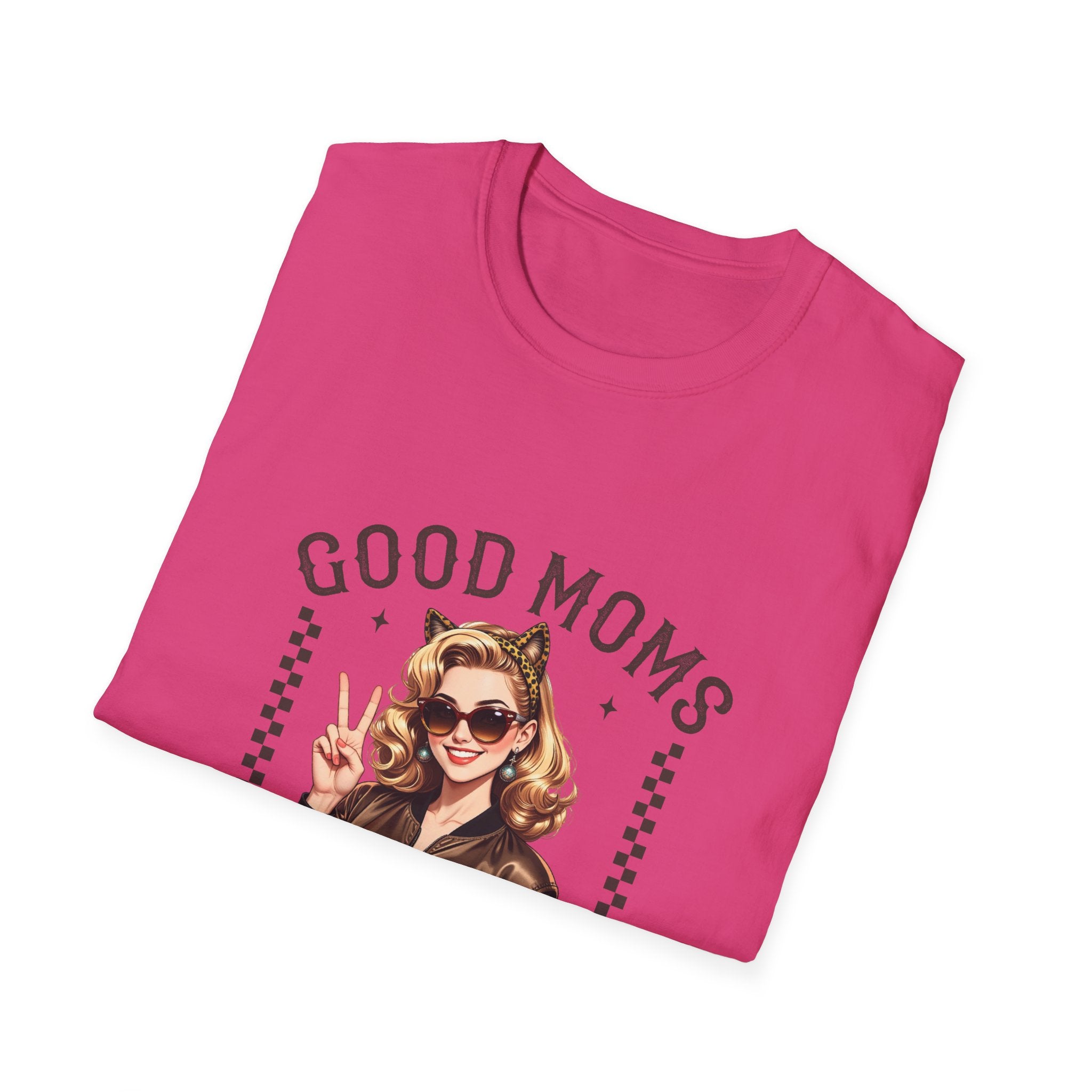 Good Moms Say Bad Words T-Shirt
