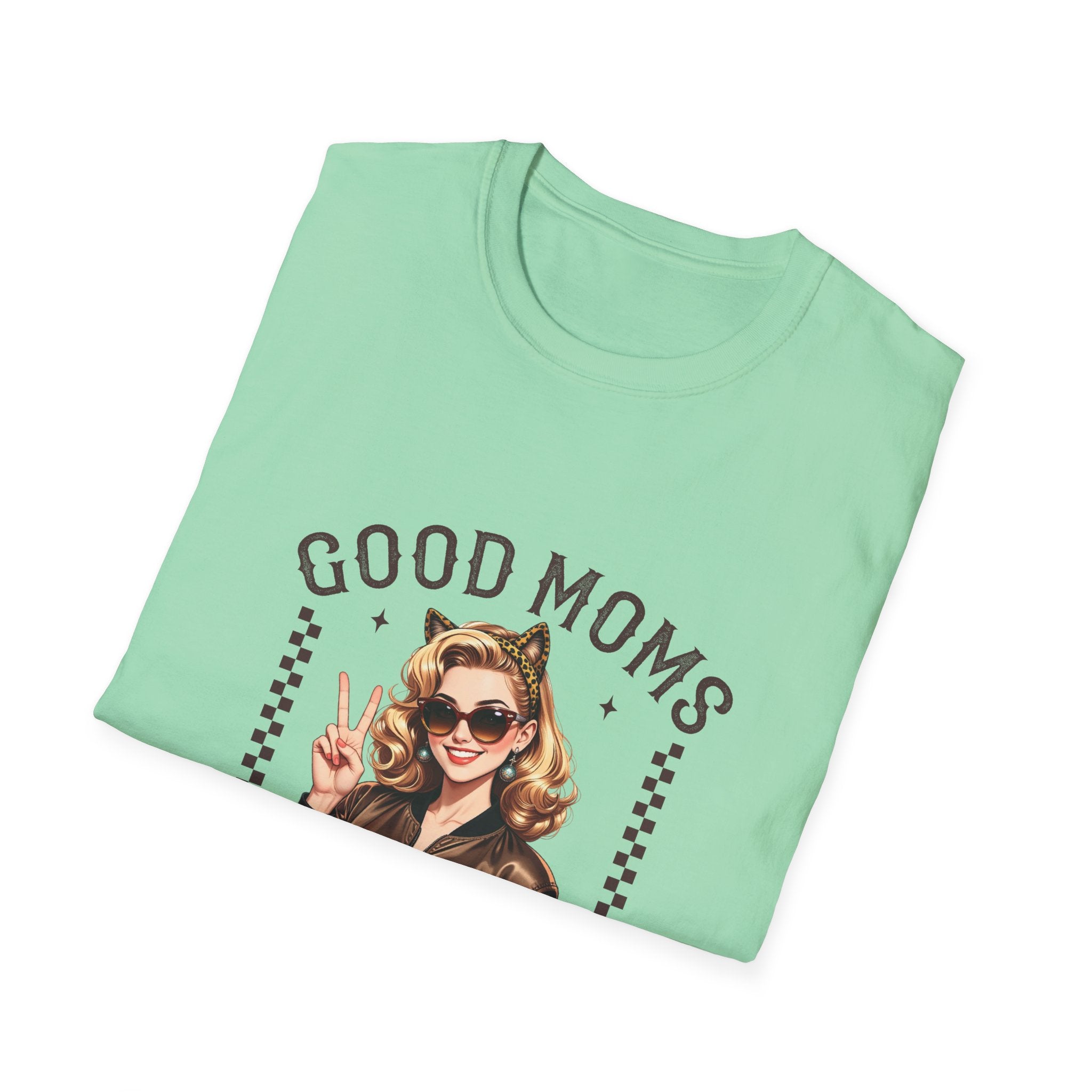 Good Moms Say Bad Words T-Shirt