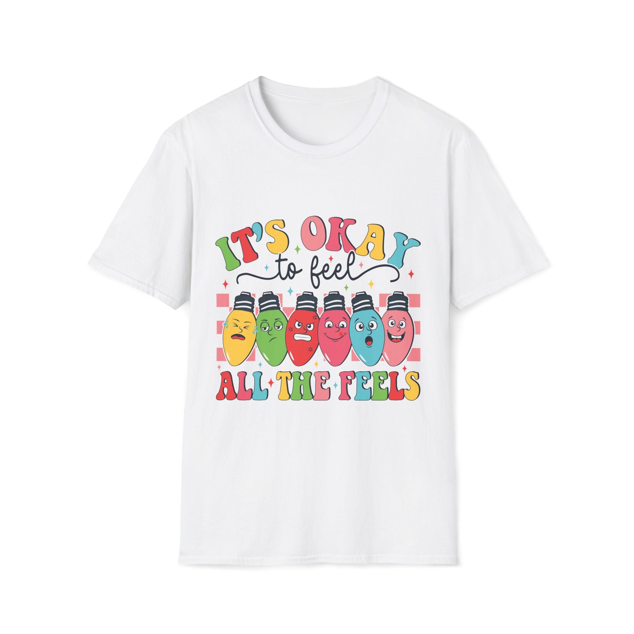 Its Okay to Feel the Feels T-Shirt