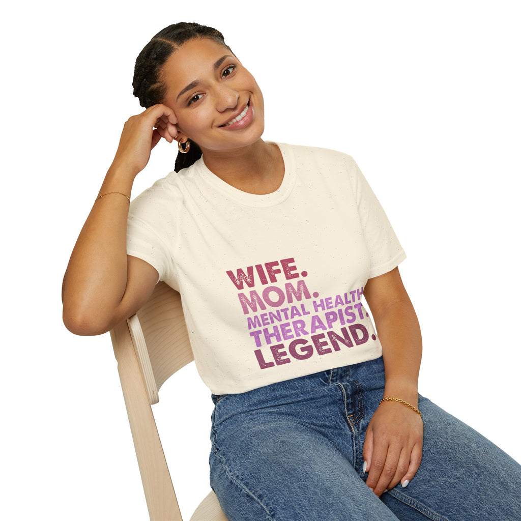 Wife Mom Mental Health Therapist Legend T-Shirt