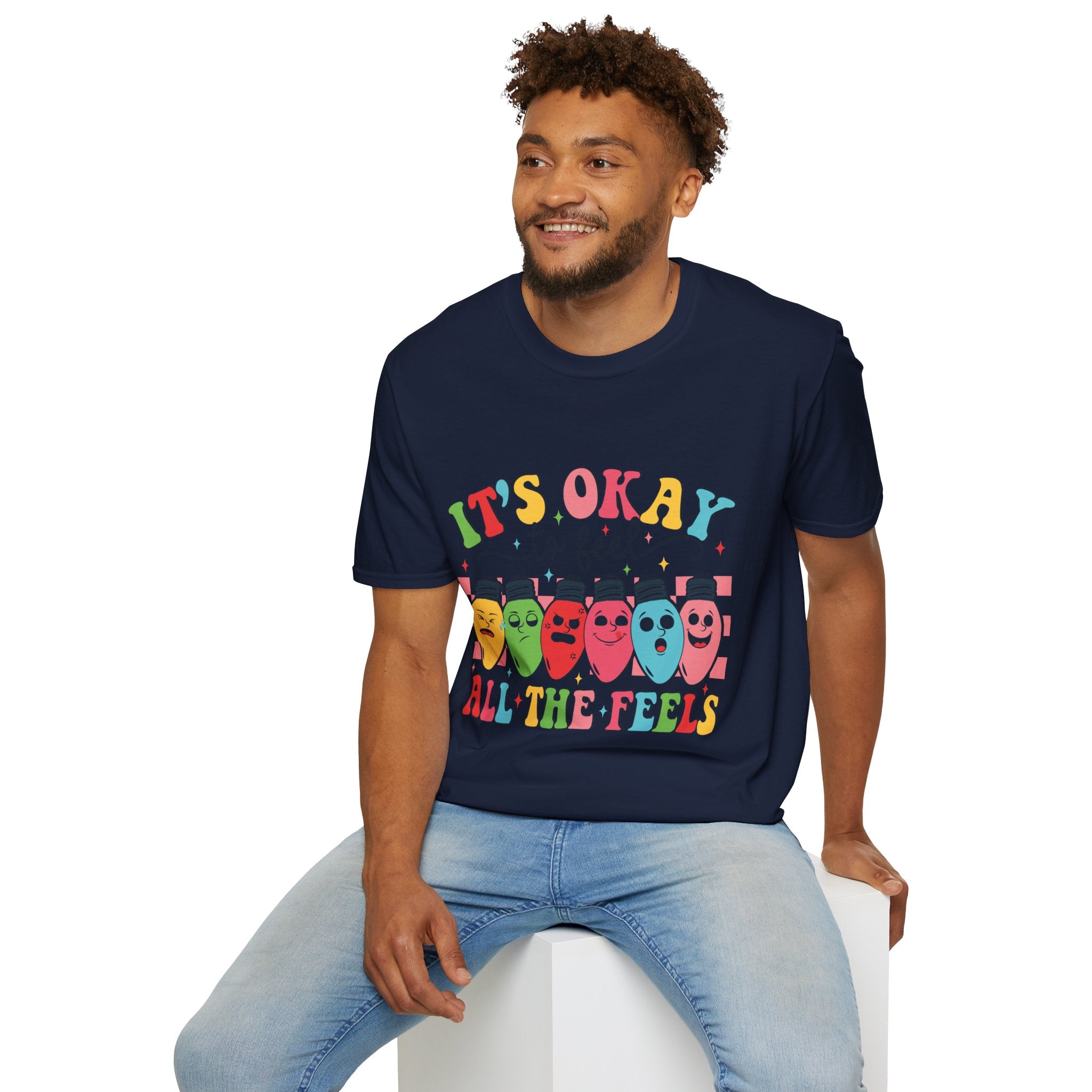 Its Okay to Feel the Feels T-Shirt