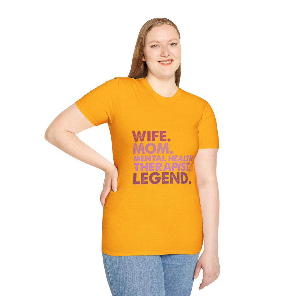 Wife Mom Mental Health Therapist Legend T-Shirt