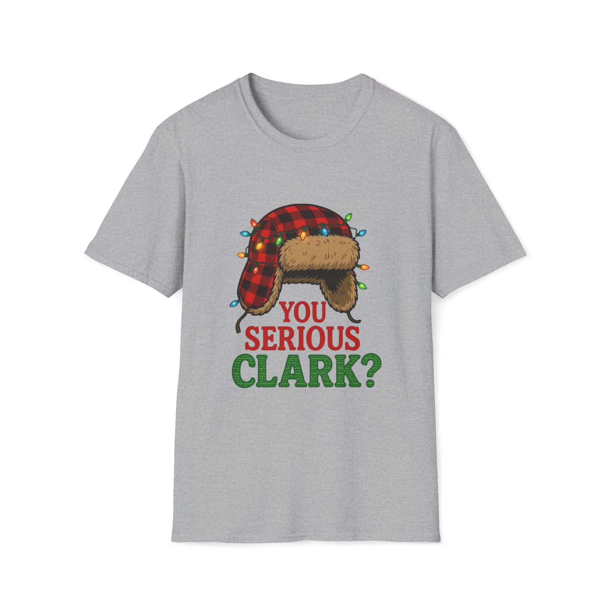 "You Serious Clark?" T-shirt