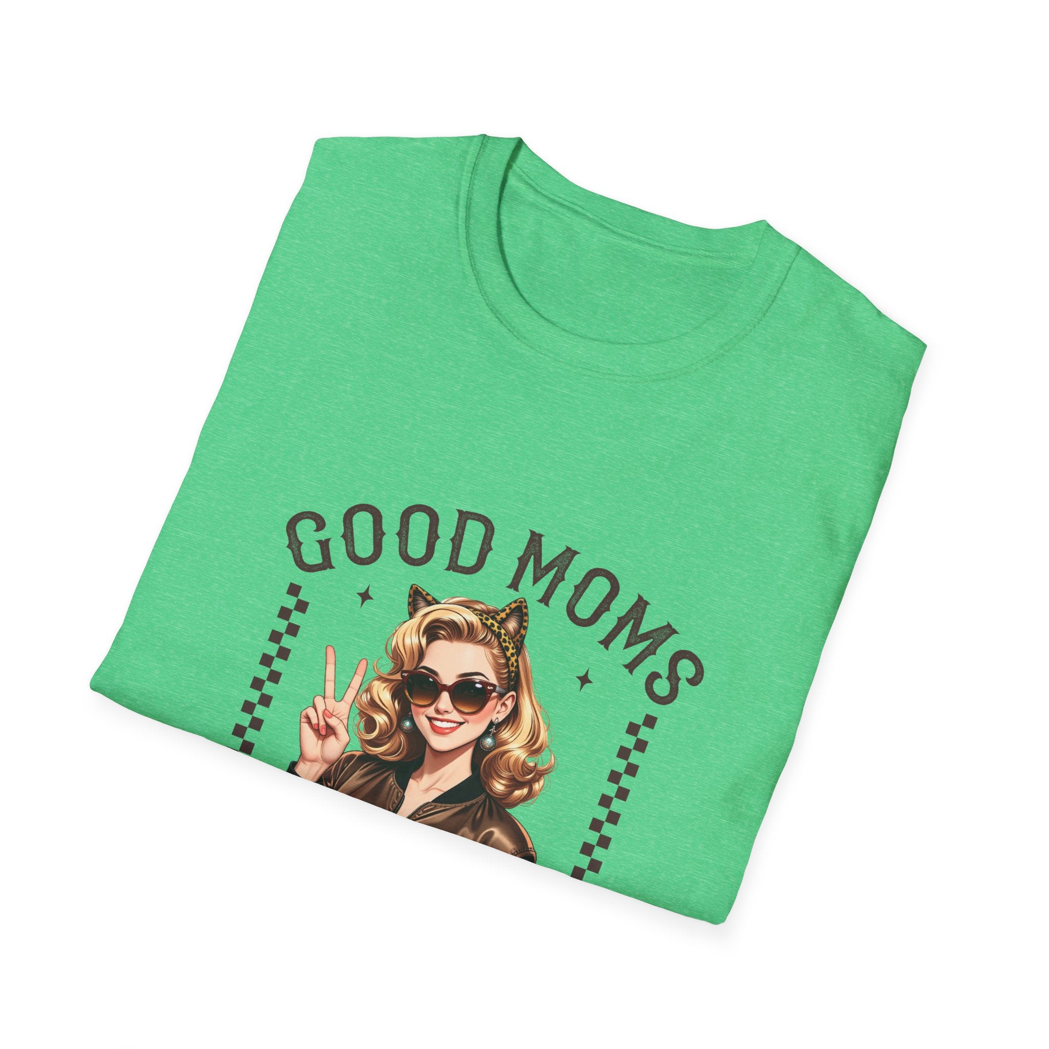 Good Moms Say Bad Words T-Shirt