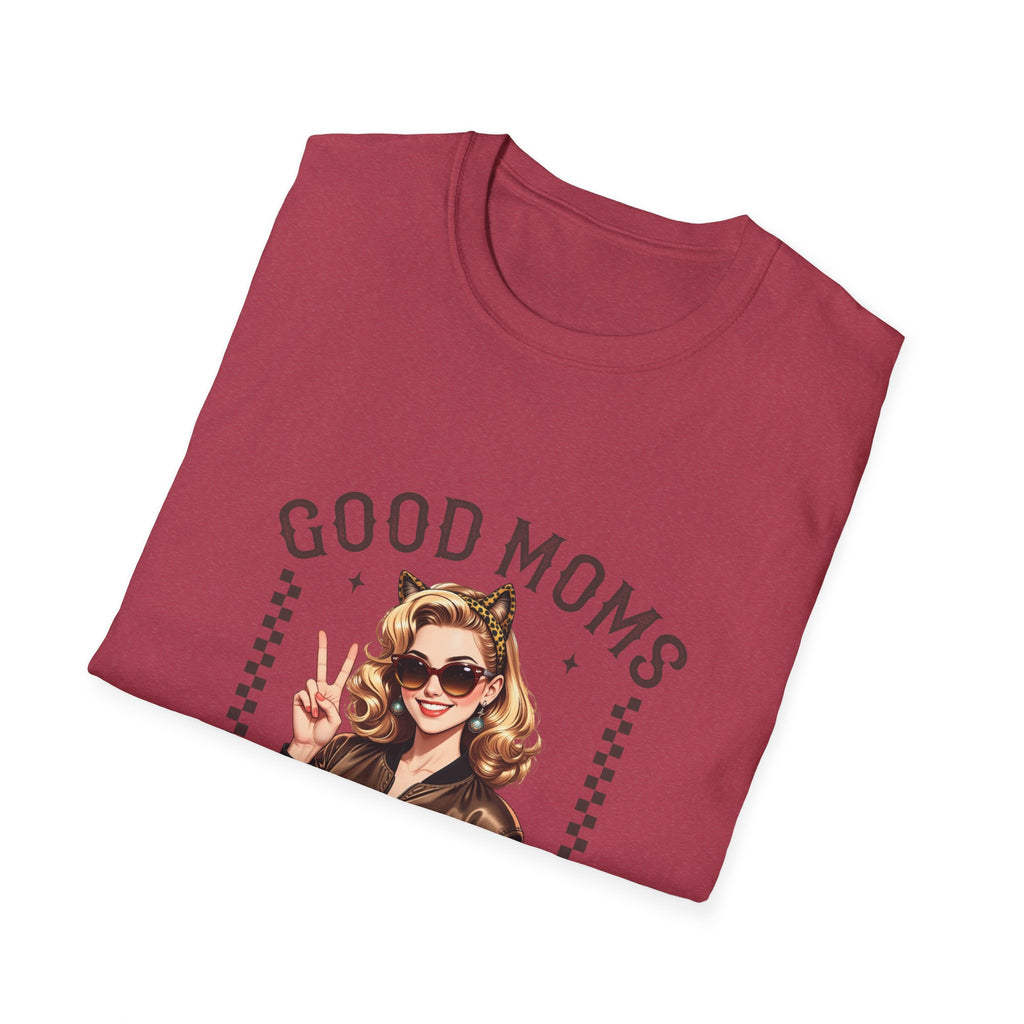 Good Moms Say Bad Words T-Shirt