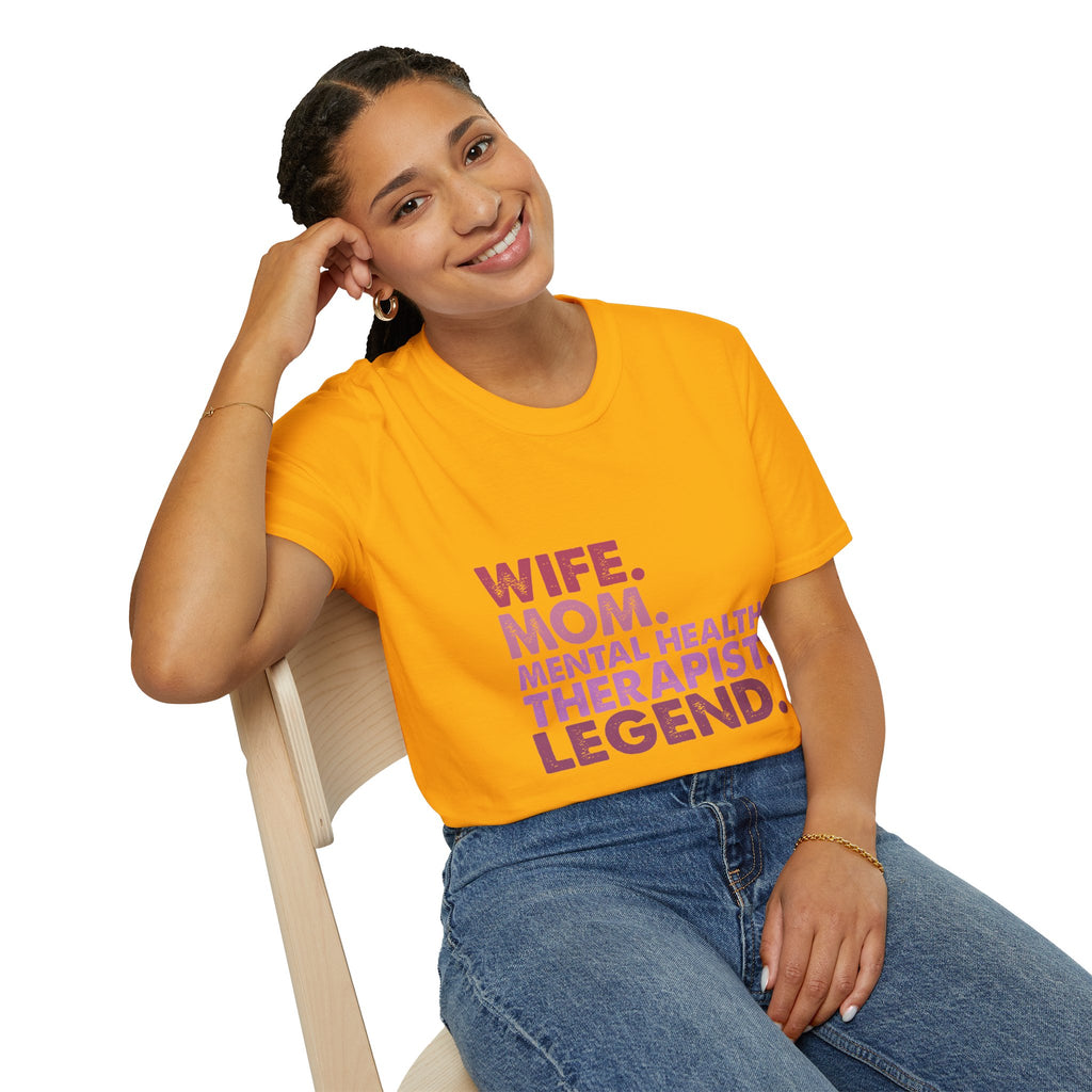 Wife Mom Mental Health Therapist Legend T-Shirt