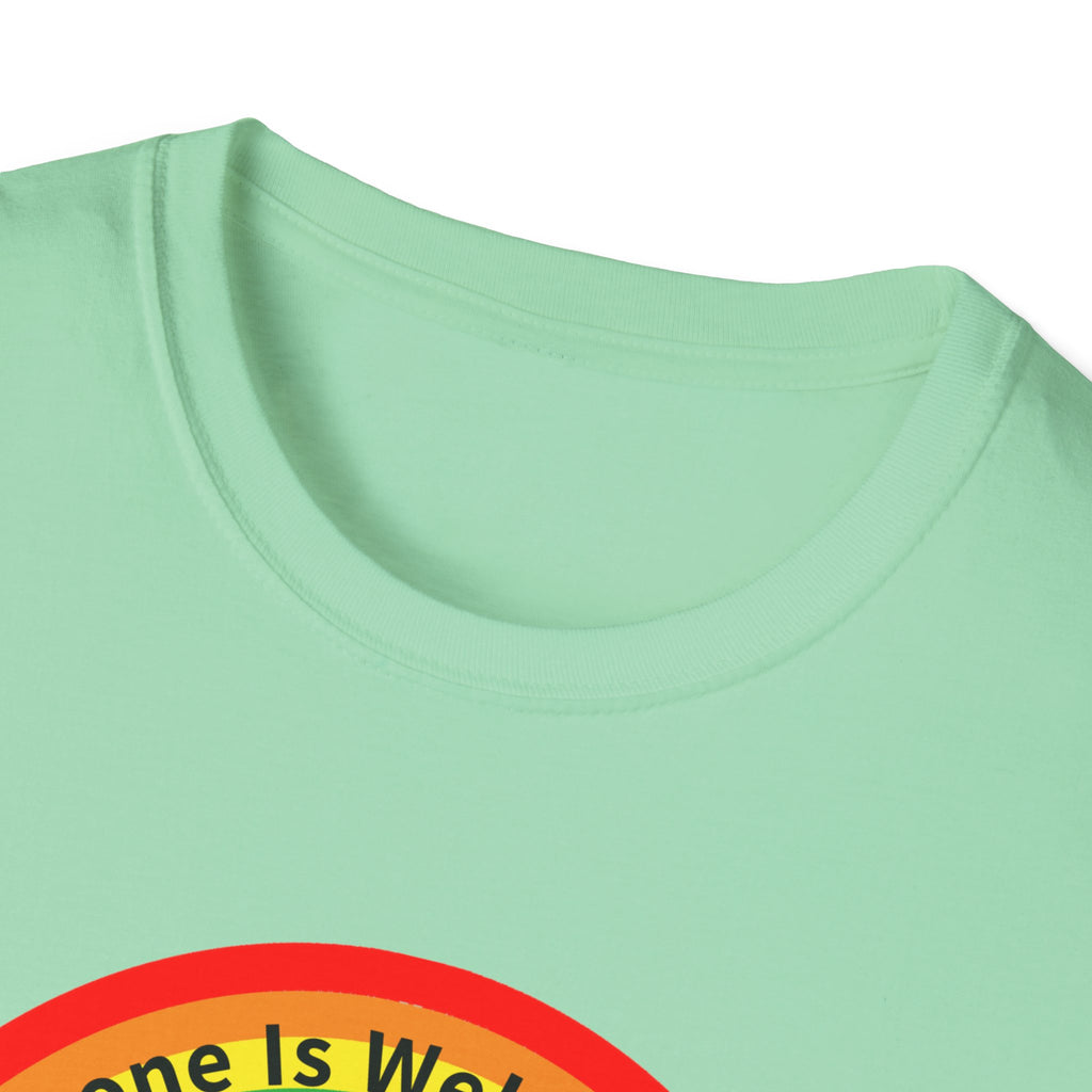 Everyone Is Welcome Here Unisex T-Shirt