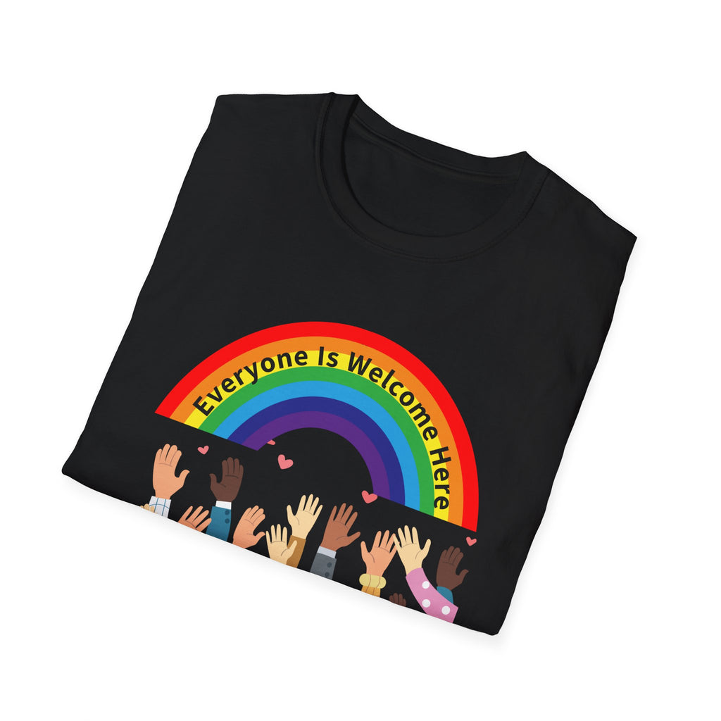 Everyone Is Welcome Here Unisex T-Shirt