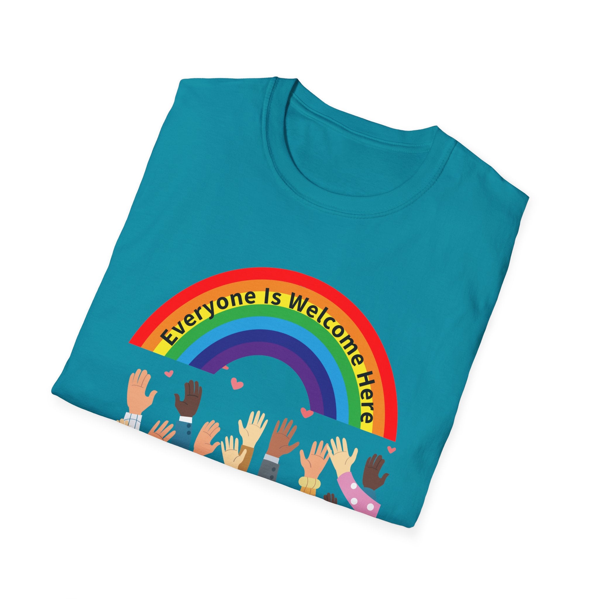 Everyone Is Welcome Here Unisex T-Shirt