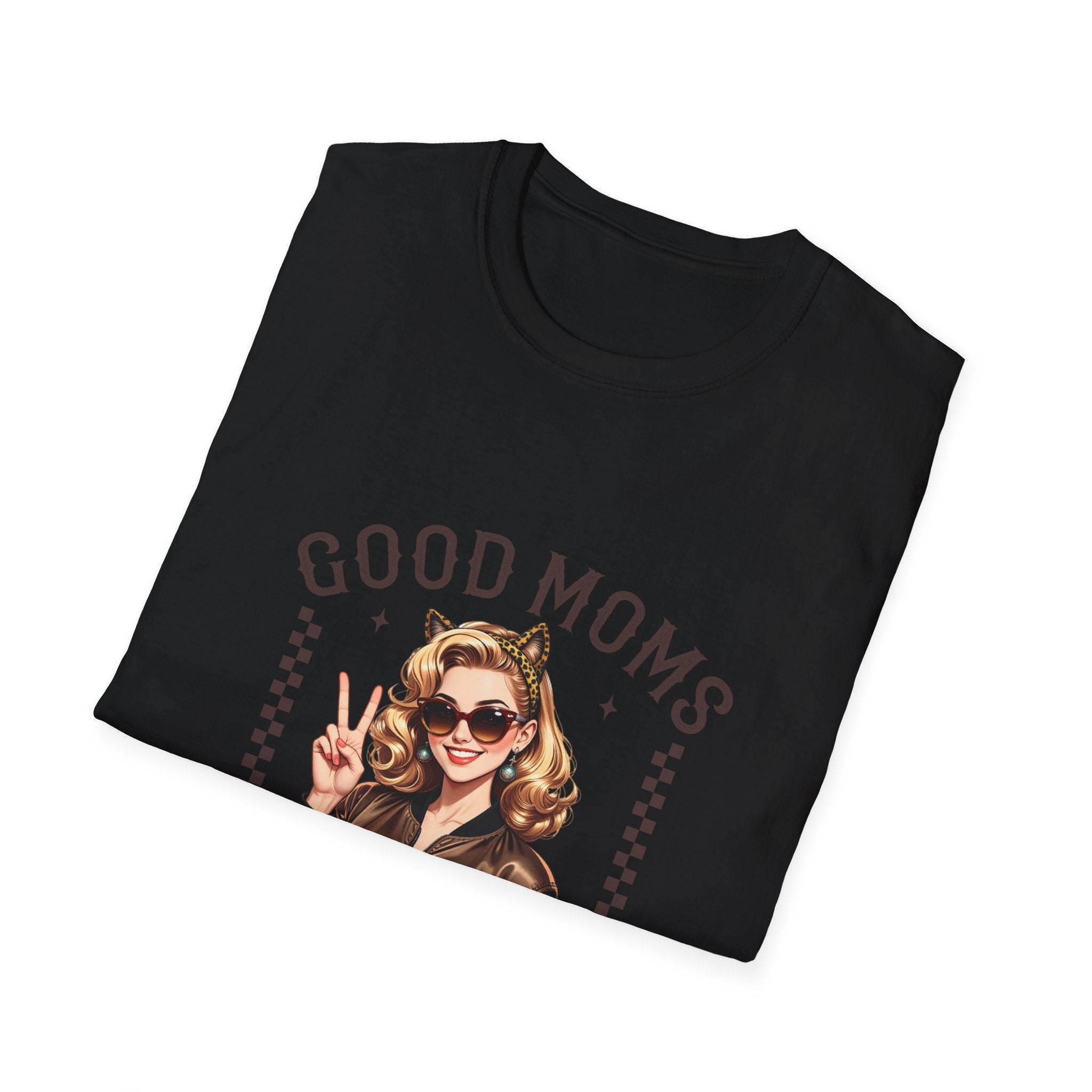 Good Moms Say Bad Words T-Shirt