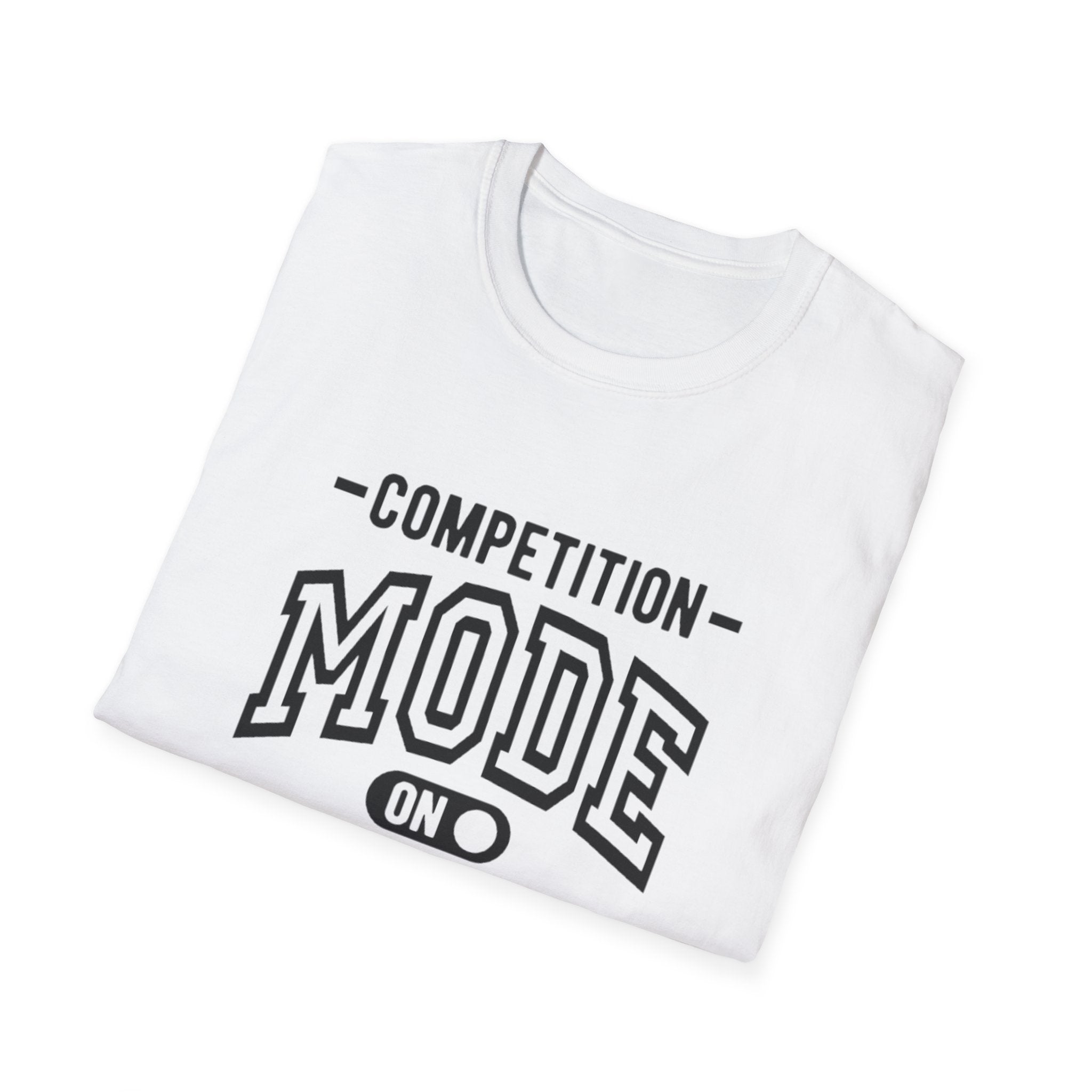 Competition Mode Tee - Softstyle T-Shirt