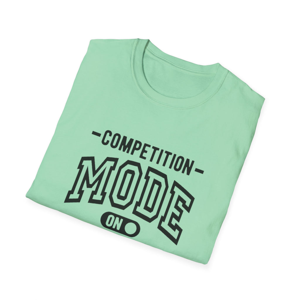 Competition Mode Tee - Softstyle T-Shirt