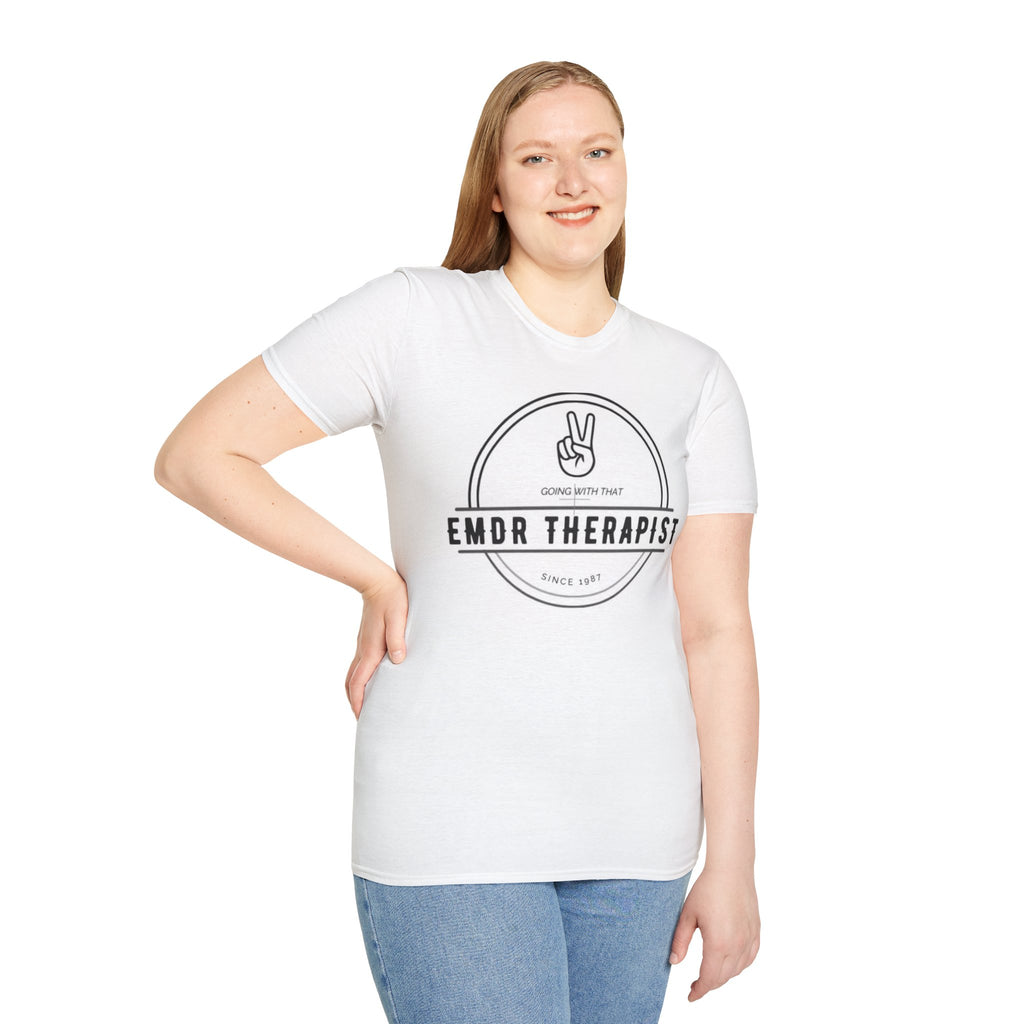 "Going With That Since 1987" EMDR Therapist T-Shirt